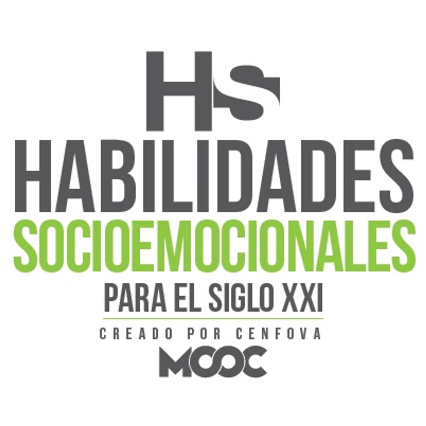 Habilidades Socioemocionales S-XXI