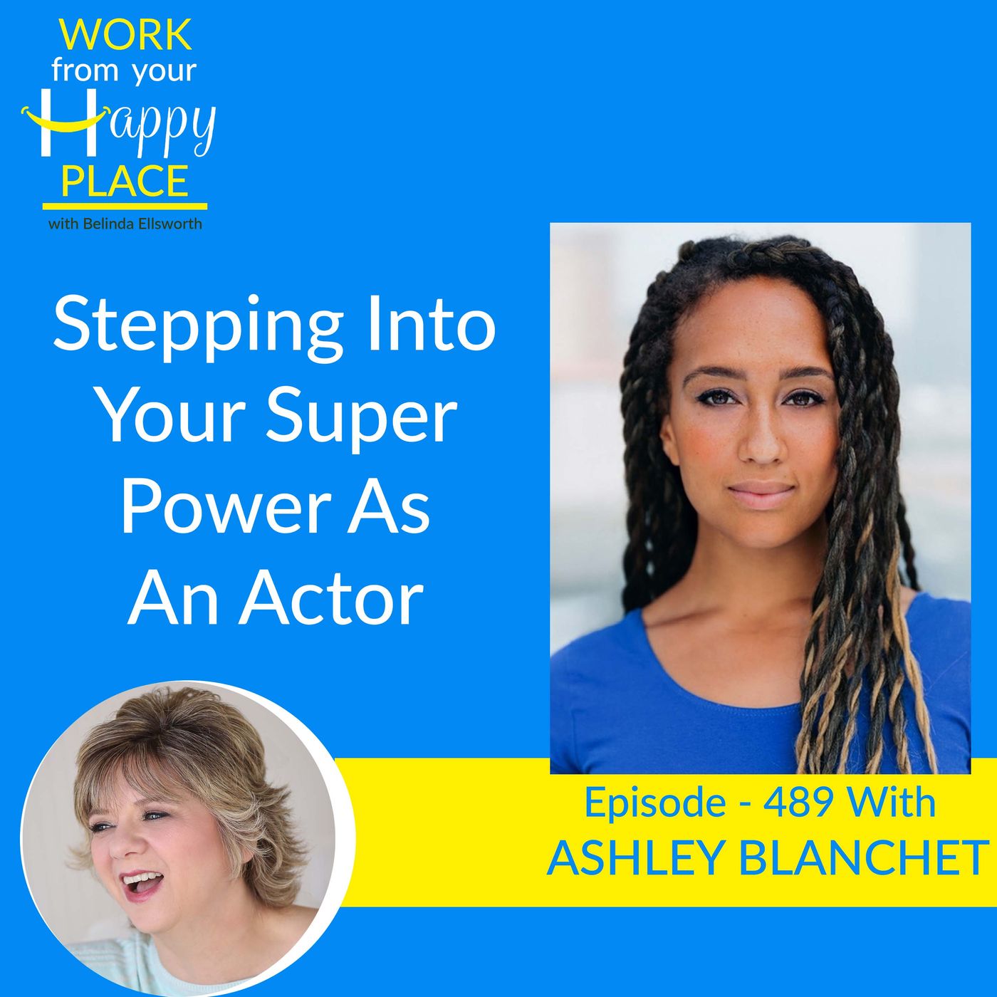 Work From Your Happy Place with Belinda Ellsworth