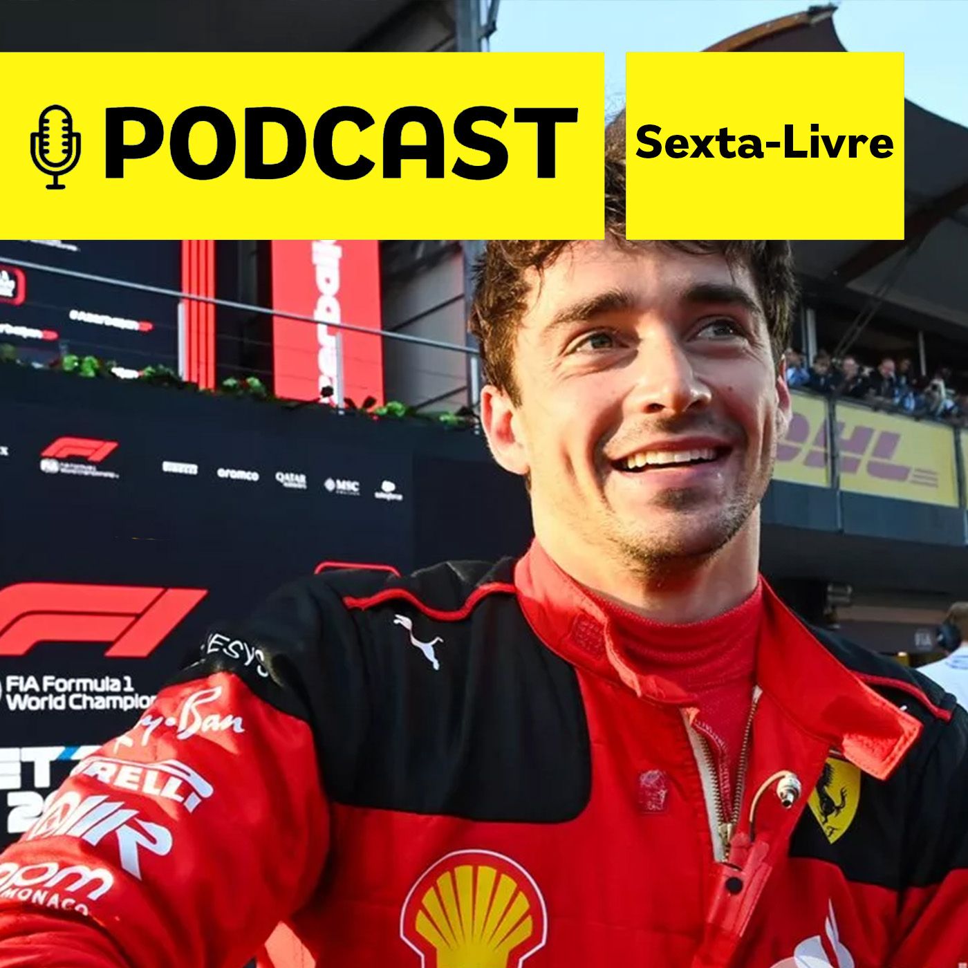 Podcast Sexta Livre - Leclerc 'para' Verstappen e é Pole! Ferrari desencanta e Mercedes e Aston SOFREM em Baku episode artwork