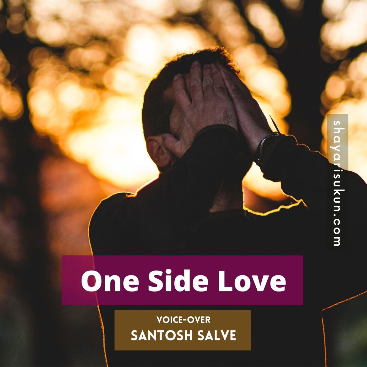 Wo Kisi Aur Se Pyar Karte Hai Shayari by Santosh Salve [shayarisukun.com] episode artwork