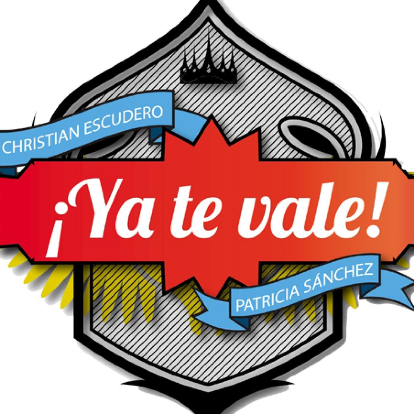 ¡Ya Te Vale!
