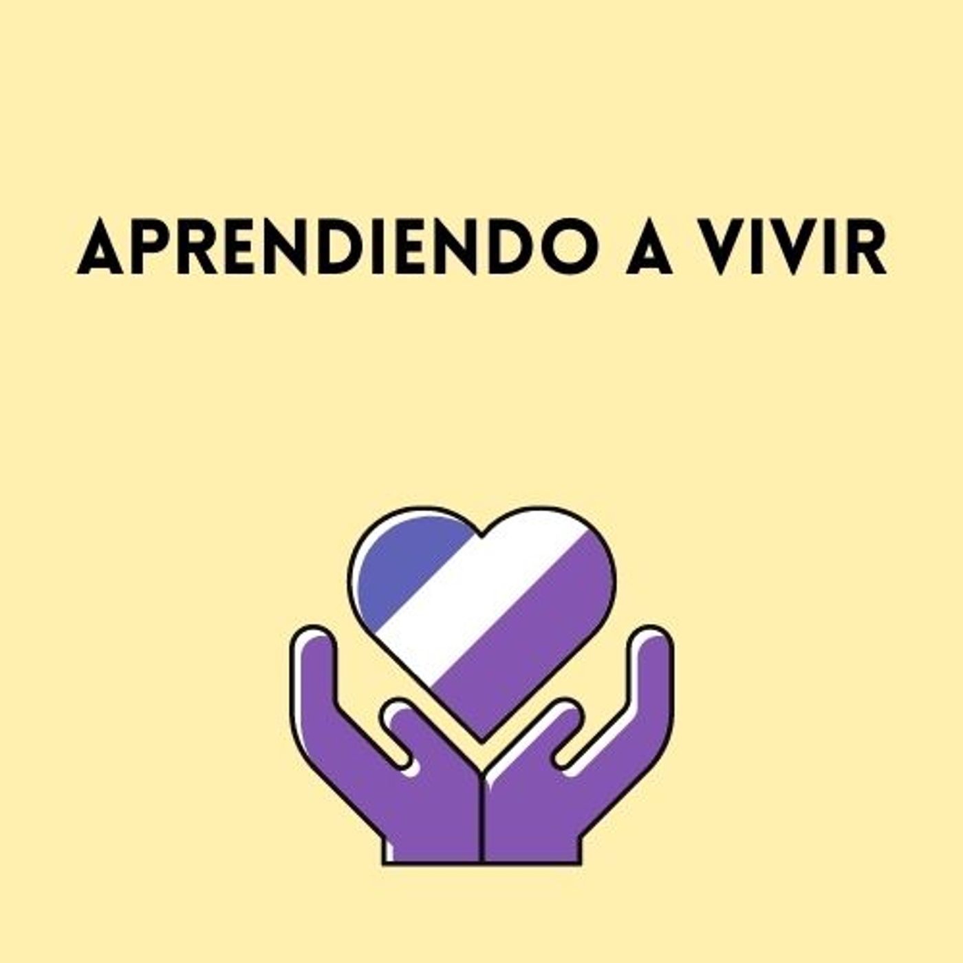 Aprendiendo a vivir