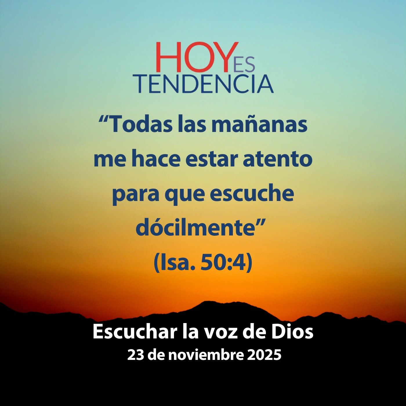 Escuchar la voz de Dios ~ Devocional de Jóvenes ~ 23 de noviembre 2025