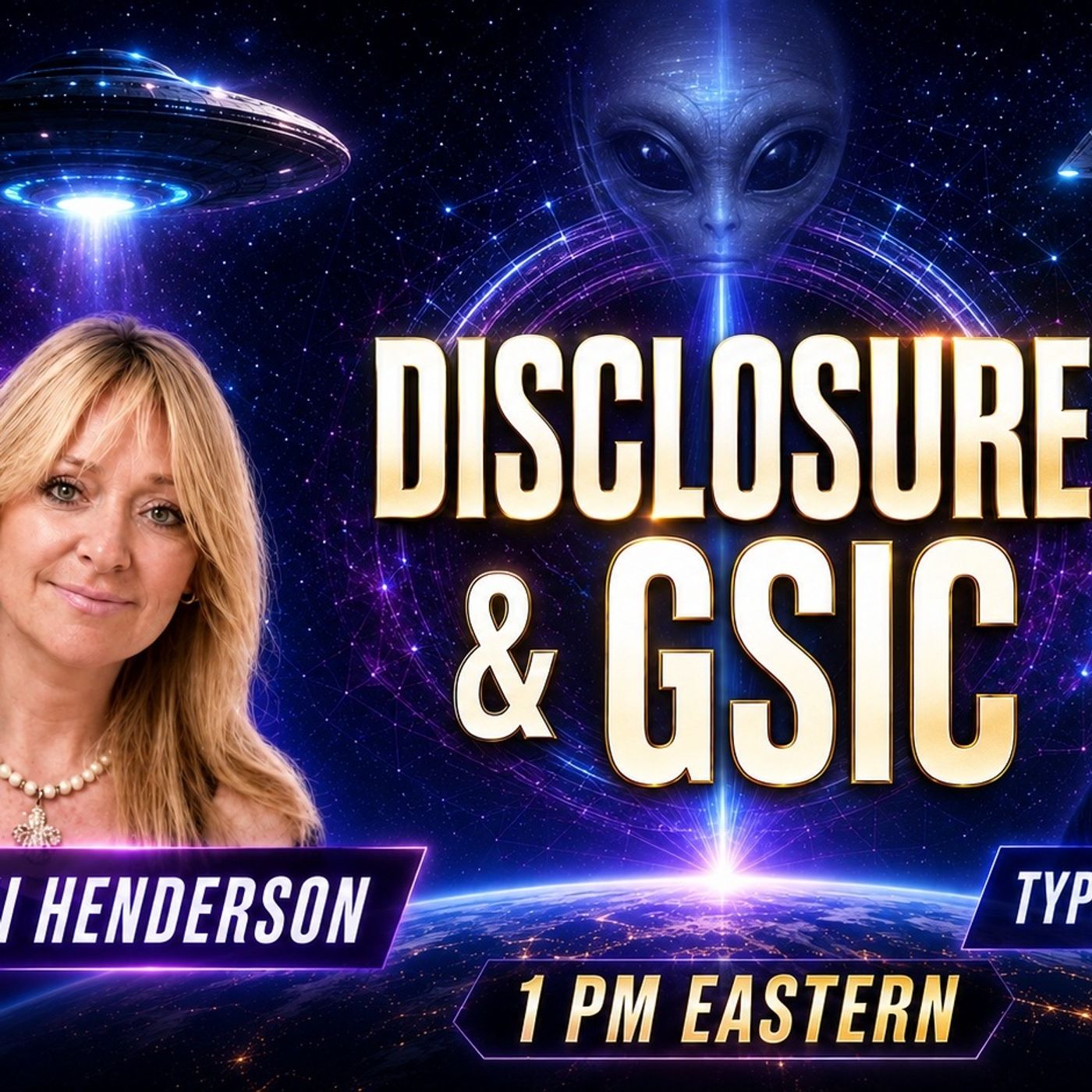 Disclosure, Star Families & the GSIC Conference | Dani Henderson – TSP #2765 episode artwork