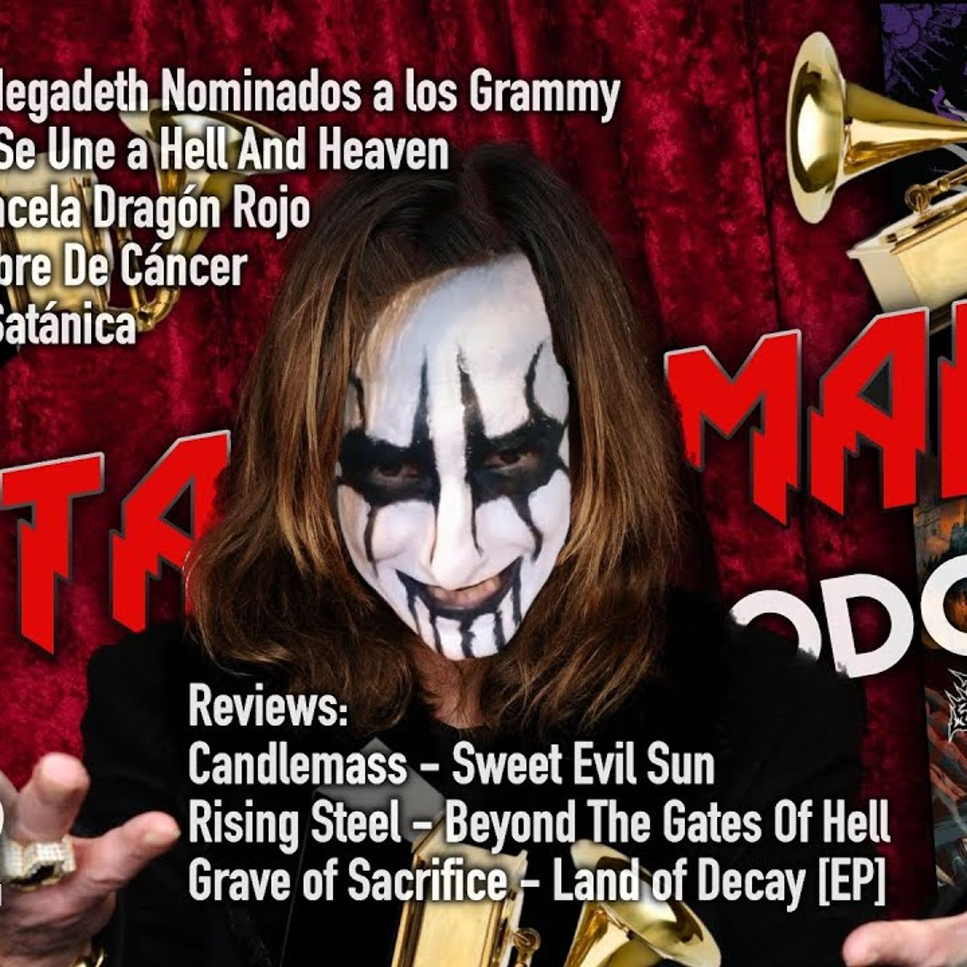 Ozzy, Ghost y Megadeth Nominados A Grammy _ Reseña de Candlemass _ Invitado_ Metalsatanica [MRP72] episode artwork