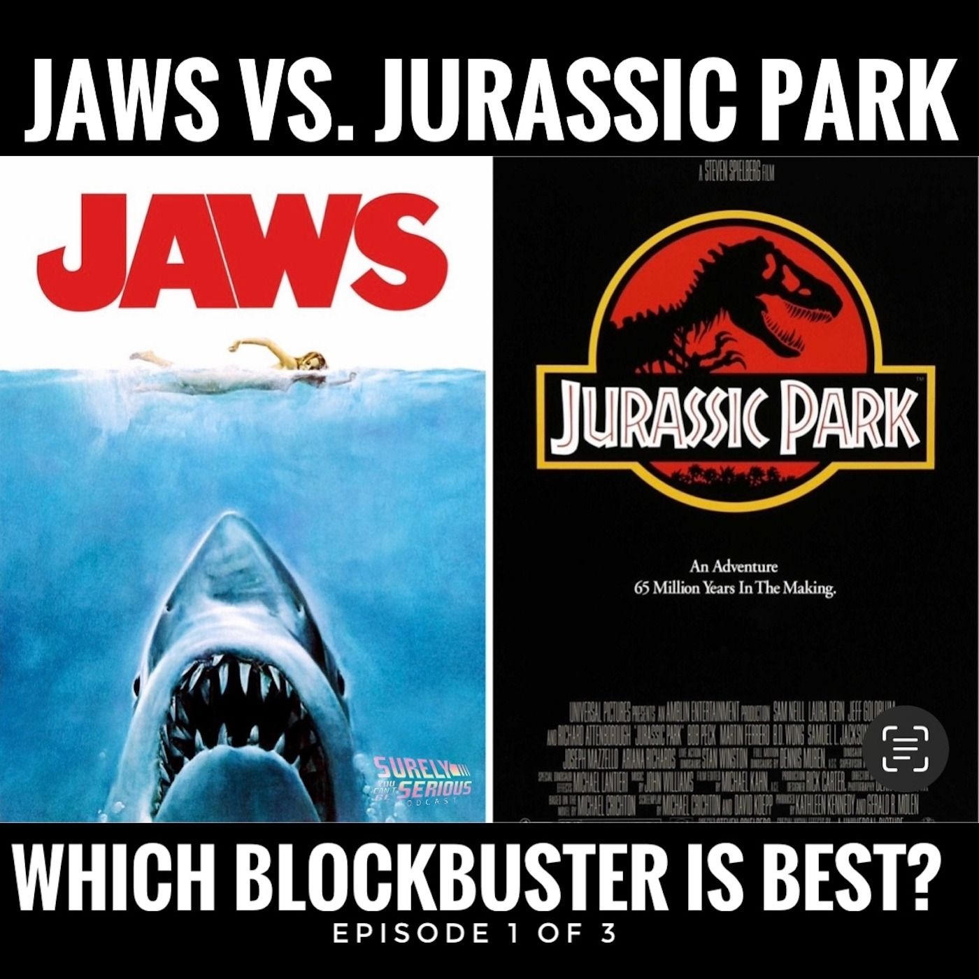 "Jaws" (1975) vs. "Jurassic Park" (1993): Episode 1 of 3