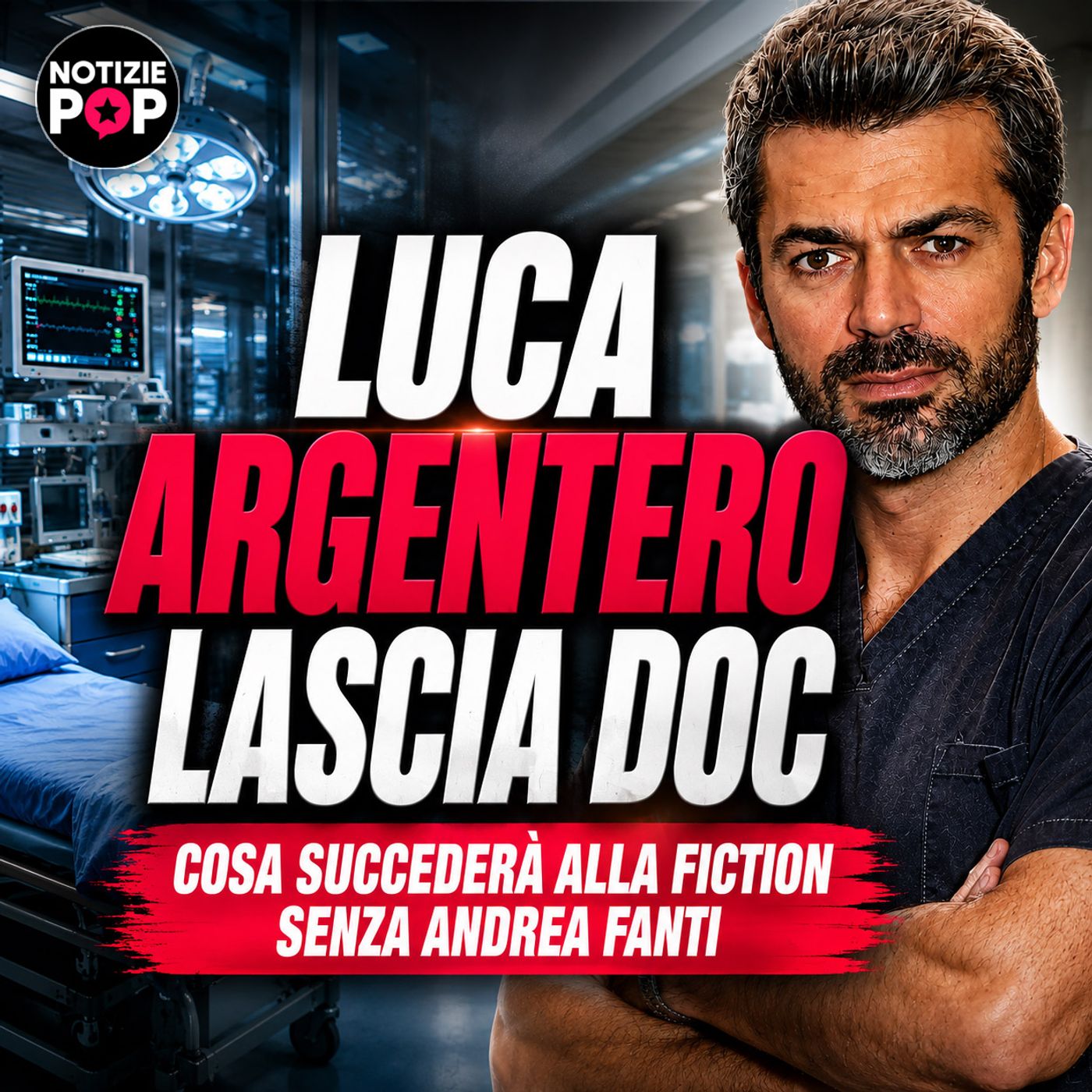Luca Argentero dice addio a Doc: cosa succede alla fiction dopo Andrea Fanti episode artwork