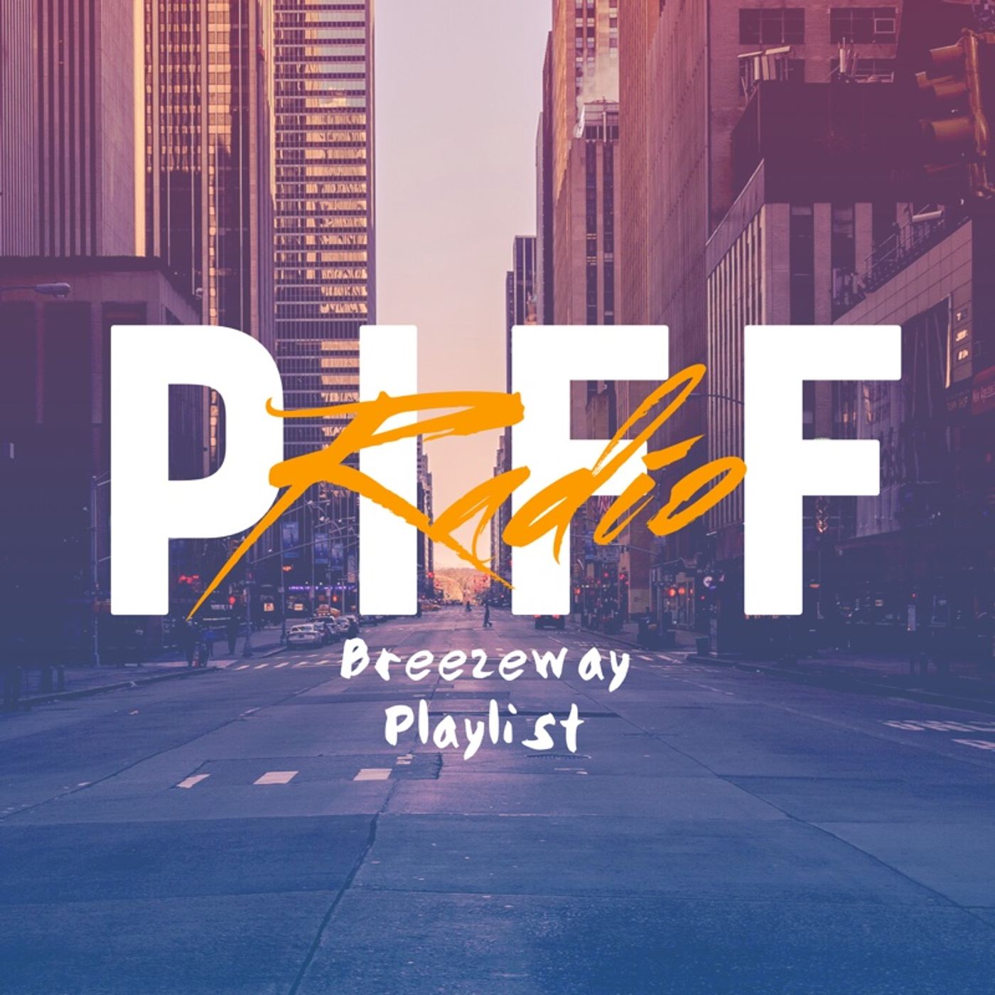 Piff Radio: Breezeways