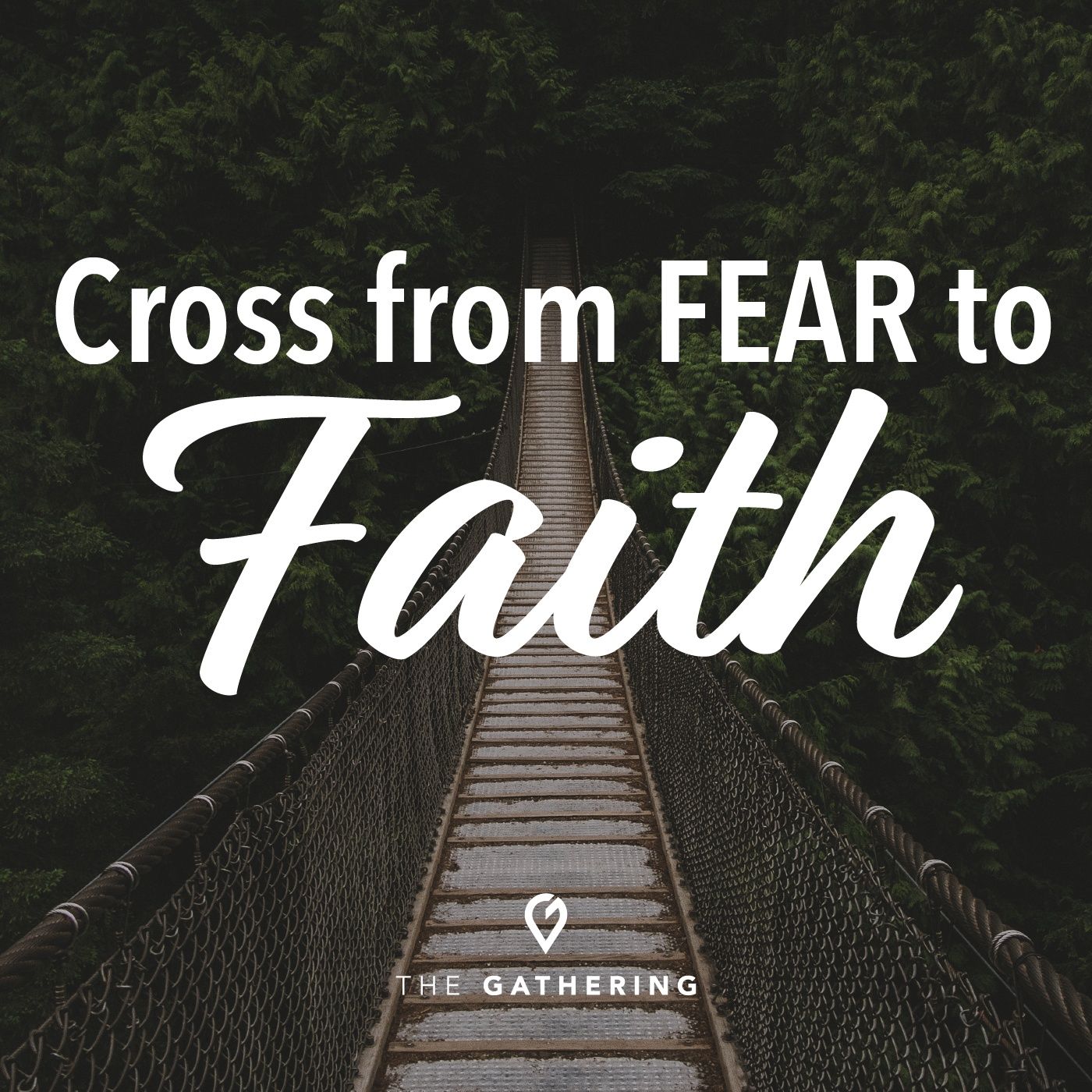 Cross from Fear to Faith episode artwork