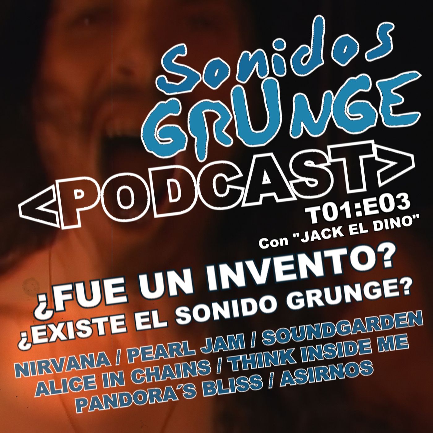 Sonidos Grunge #T1:E03 ¿Fue un invento? ¿Existe el Sonido Grunge?