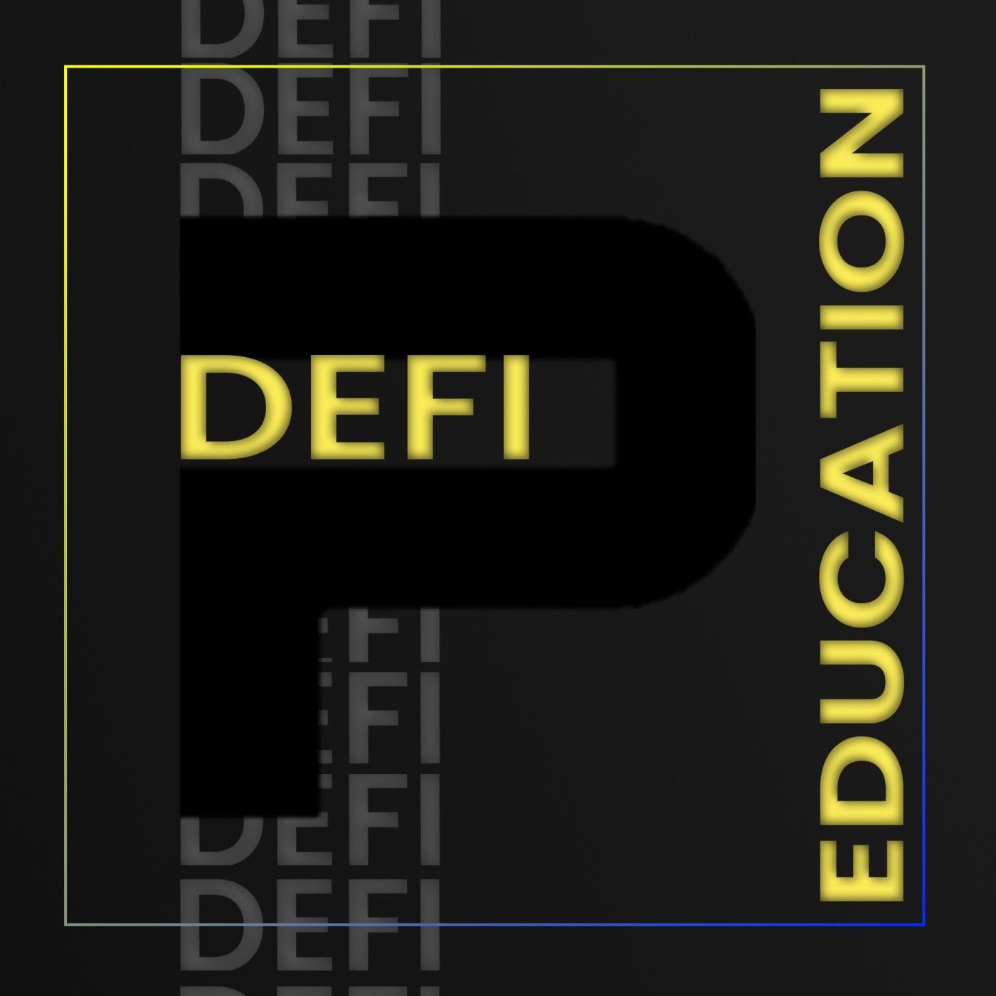DEFIning Degen podcast artwork