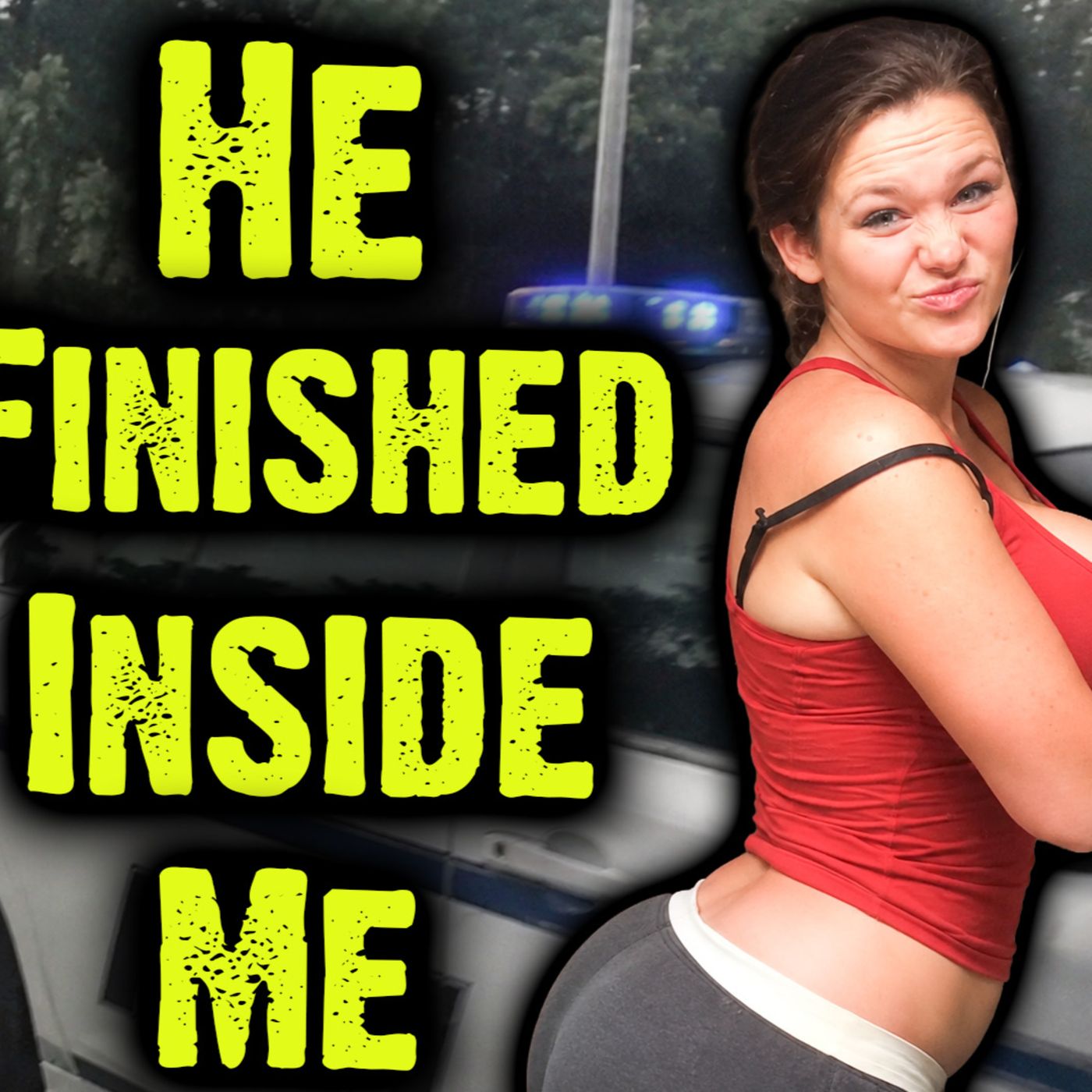 Suspect Claims He Ejaculated In her Then They Committed Murder episode artwork