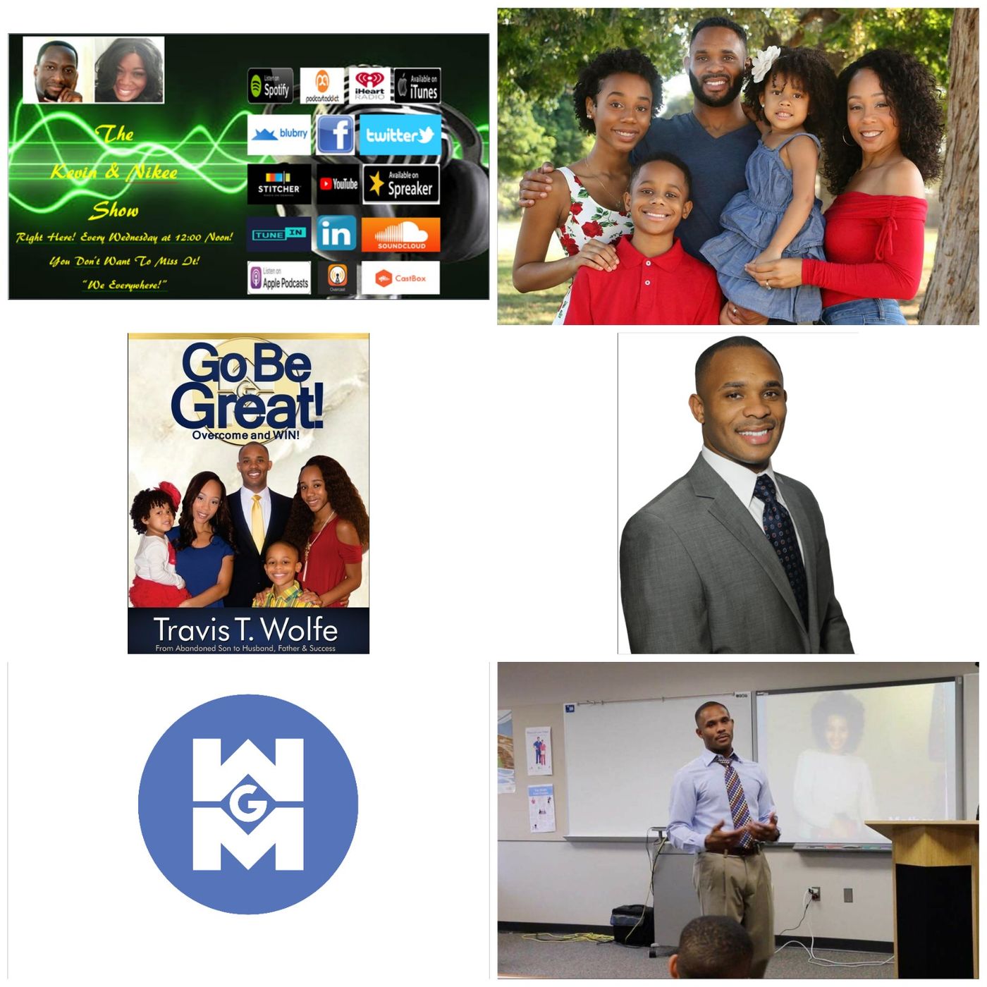 The Kevin & Nikee Show - Travis T. Wolfe Sr. - Author, Writer, Motivational Speaker and Entrepreneur episode artwork