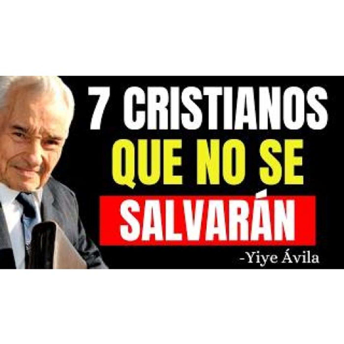 7 cristianos que serán arrojados al infierno - Predicaciones Cristianas episode artwork