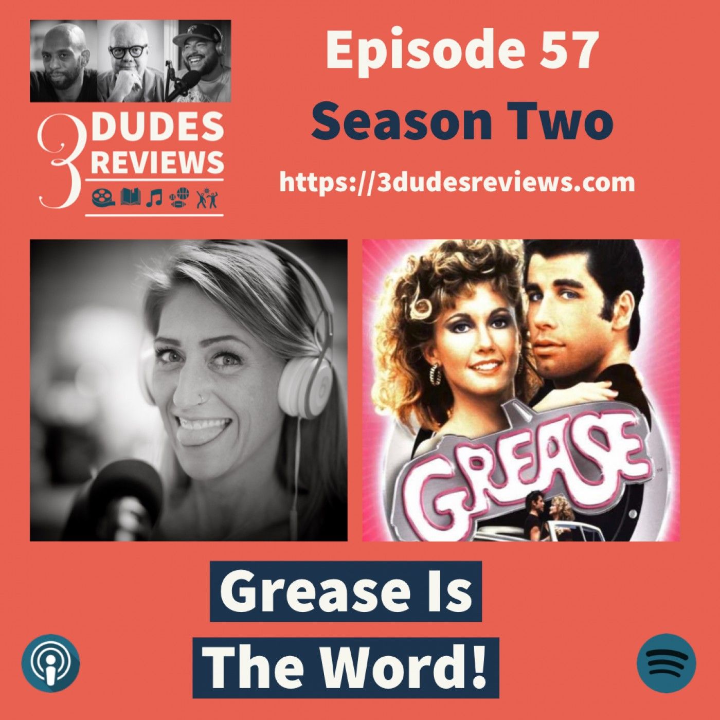 Ep57: Grease Is The Word!