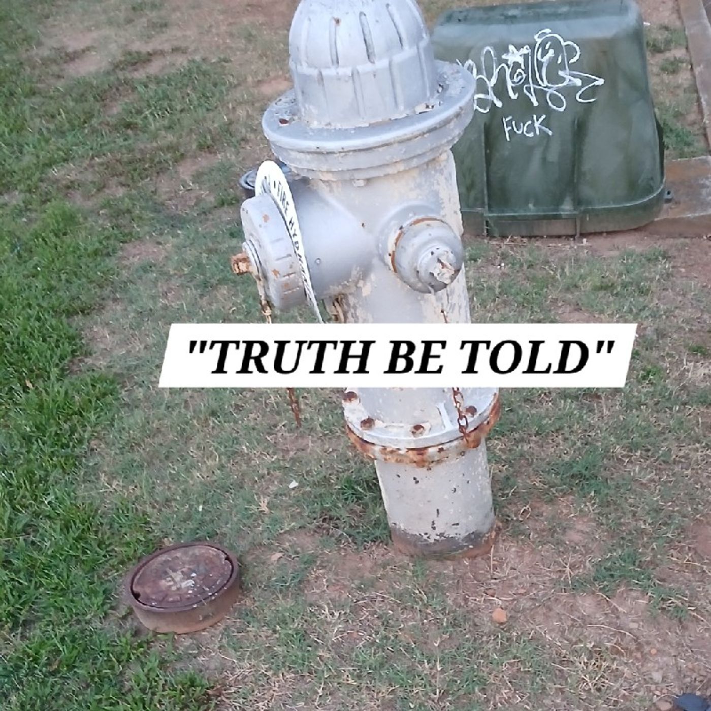 "TRUTH BE TOLD" episode artwork