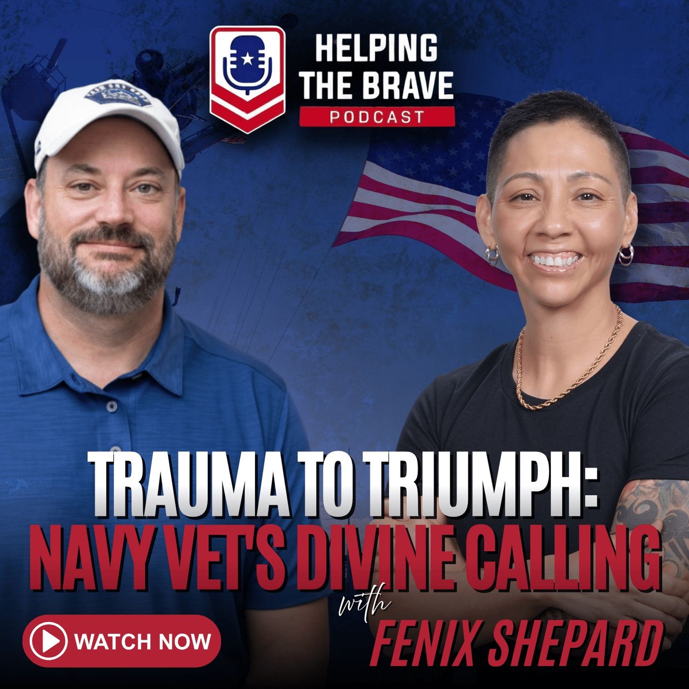 Trauma to Triumph: Navy's Vet's Divine Calling episode artwork