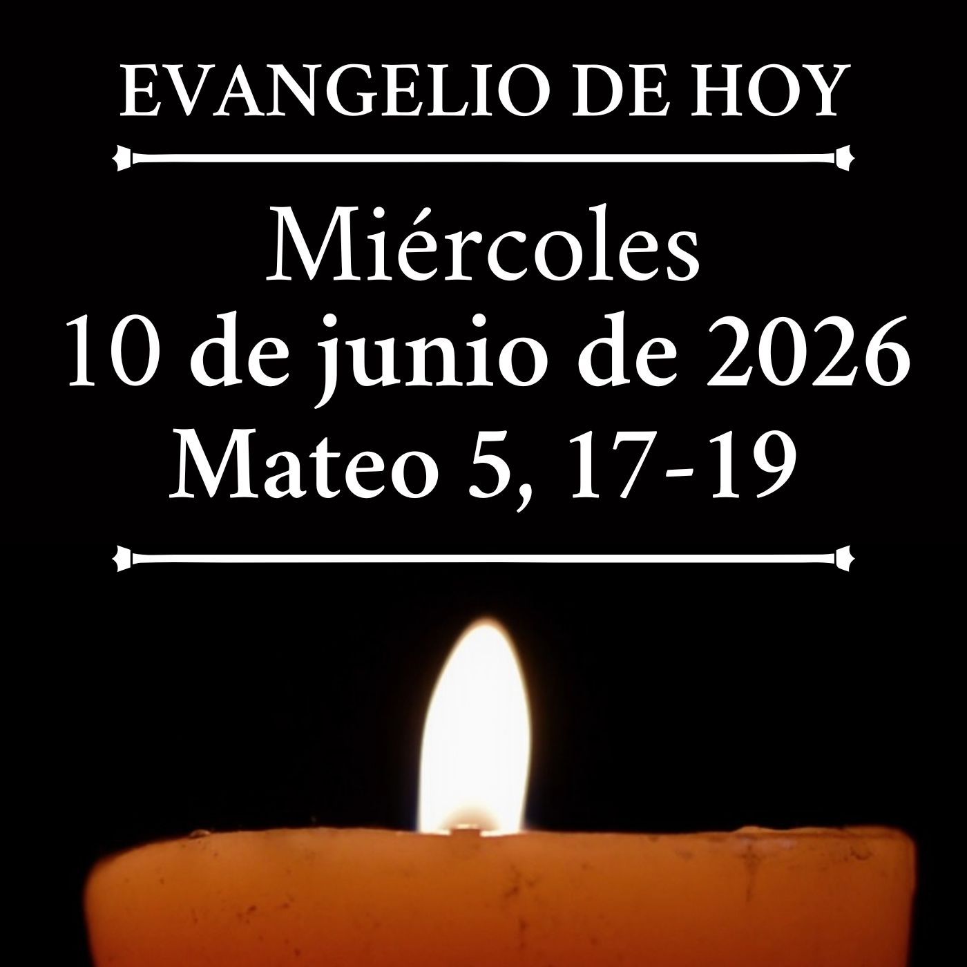 Evangelio del miércoles 10 de junio de 2026 - No he venido a abolir, sino a dar plenitud episode artwork