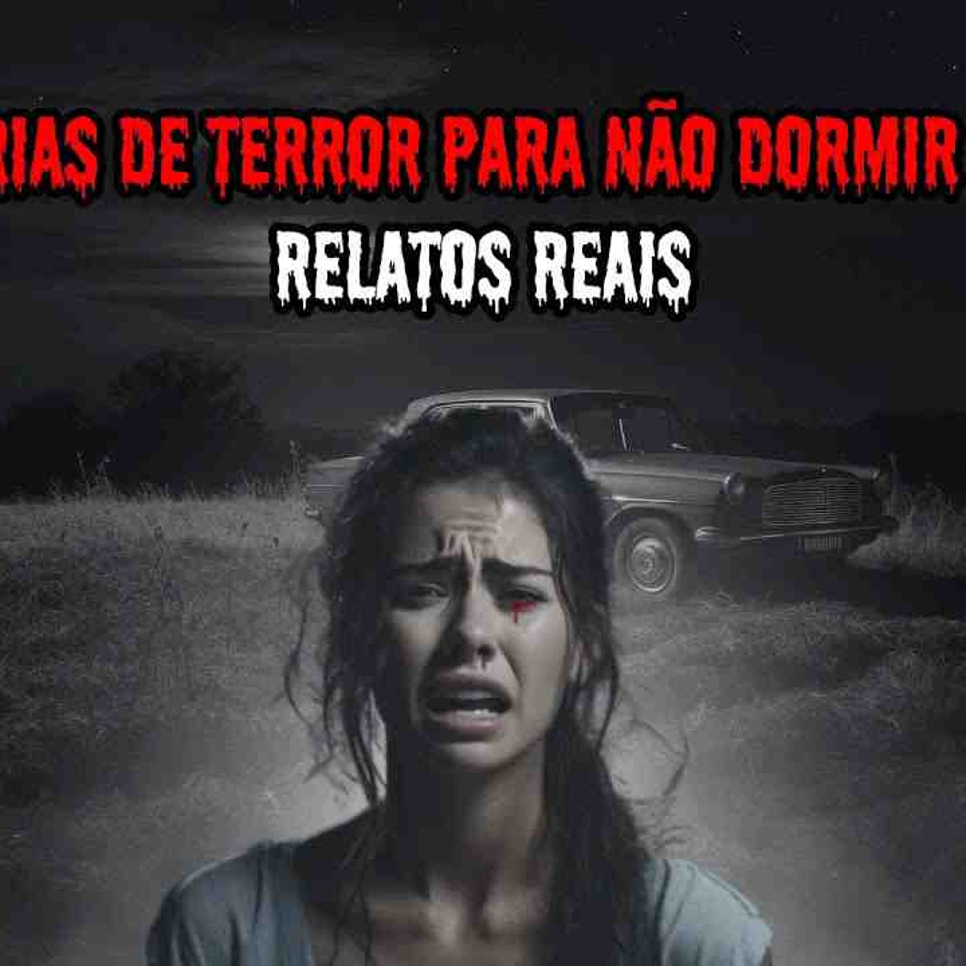 1 HORA DE TERROR_ - 9 RELATOS REAIS _ EP.12 _dp episode artwork