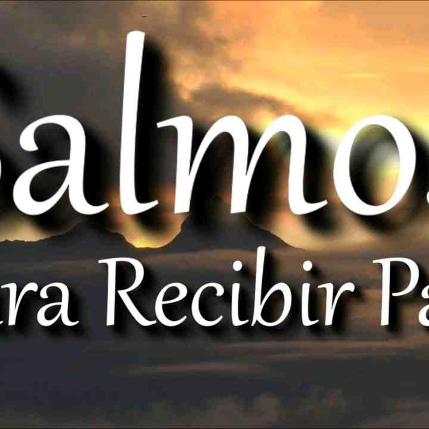 Salmos para recibir Paz y esperanza en Dios _ La Biblia hablada _ Audio Bible(MP3_160K) episode artwork