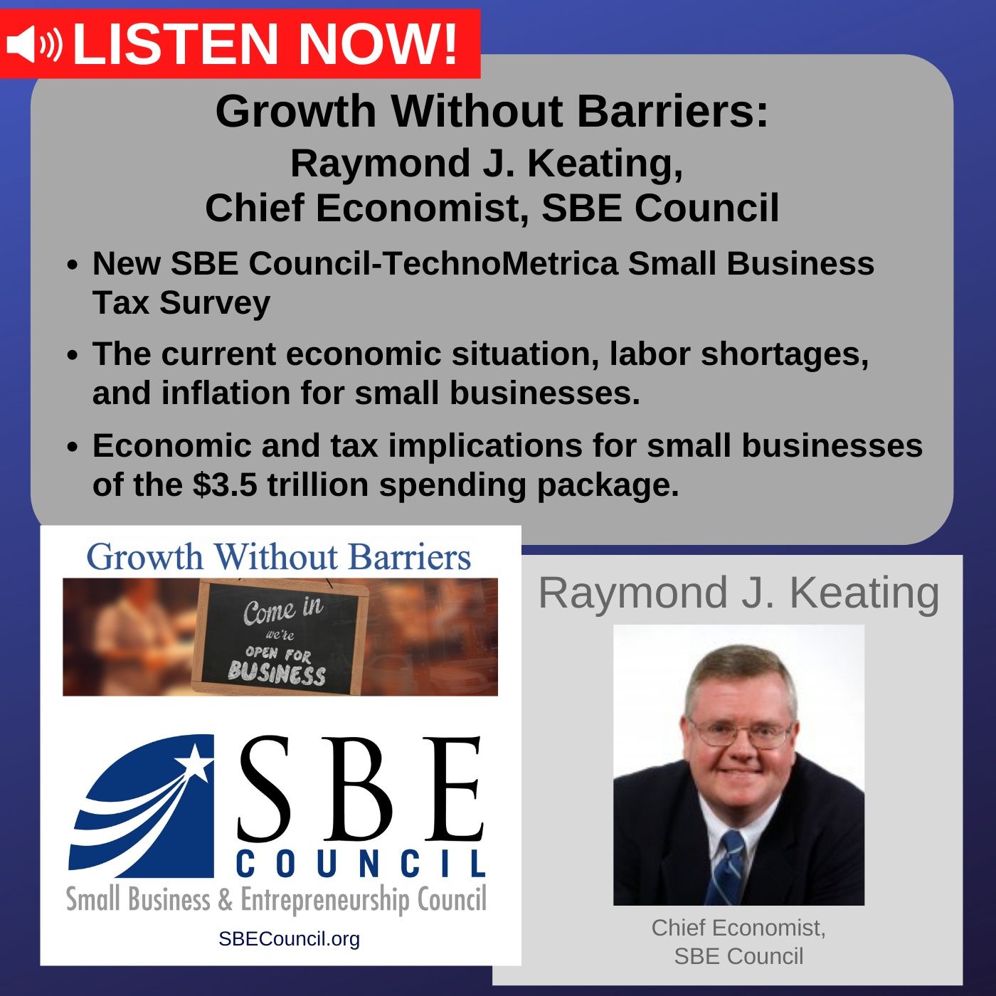 Raymond J. Keating, chief economist, SBE Council: New SBE Council tax survey; implications for small biz of $3.5 trillion spending package.