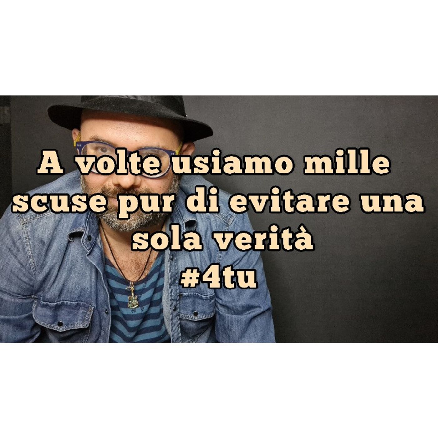 Episodio 1045 - A volte usiamo mille scuse pur di evitare una sola verità episode artwork