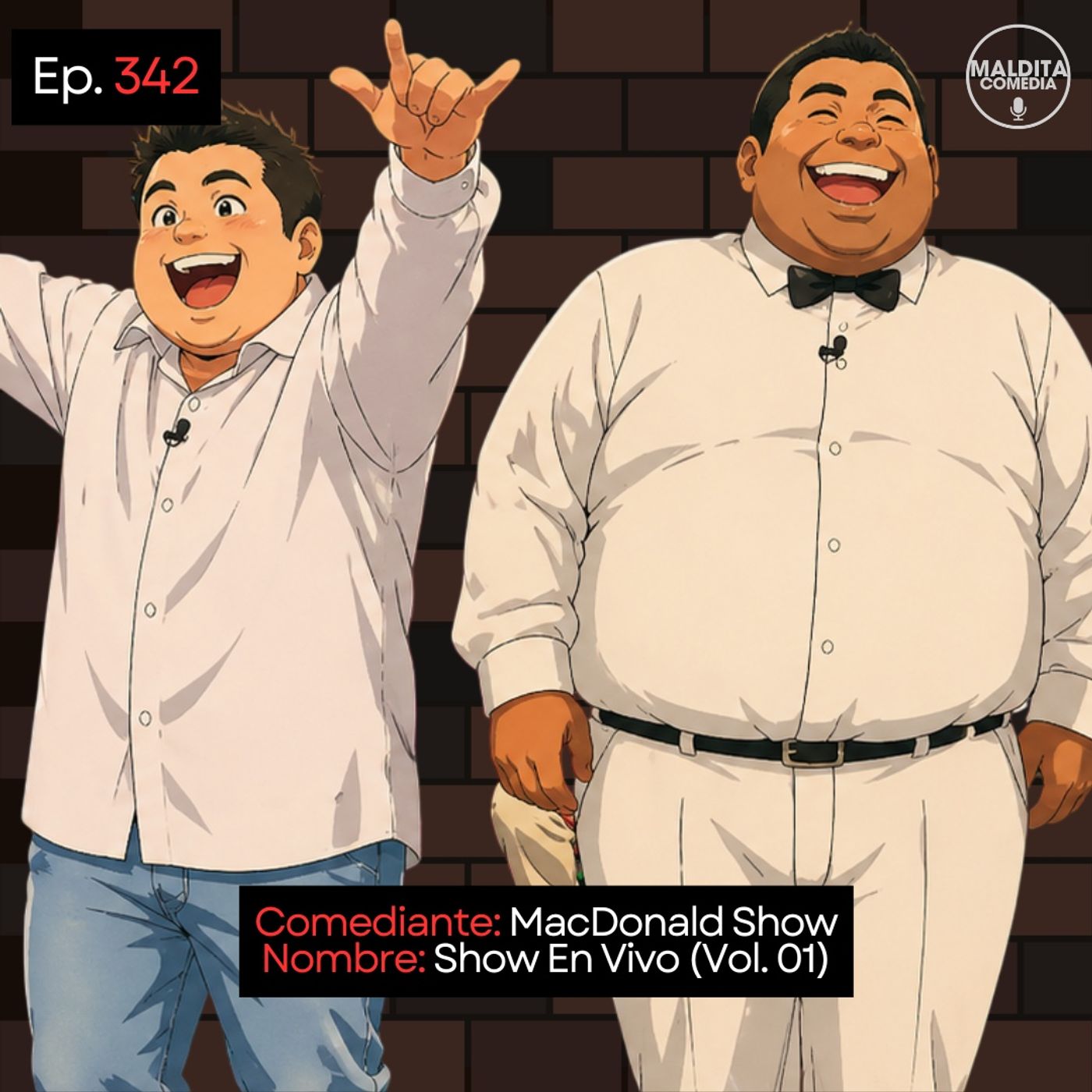 EP. 342 🎙️ MacDonald Show ➡︎ Show En Vivo (Vol. 01)