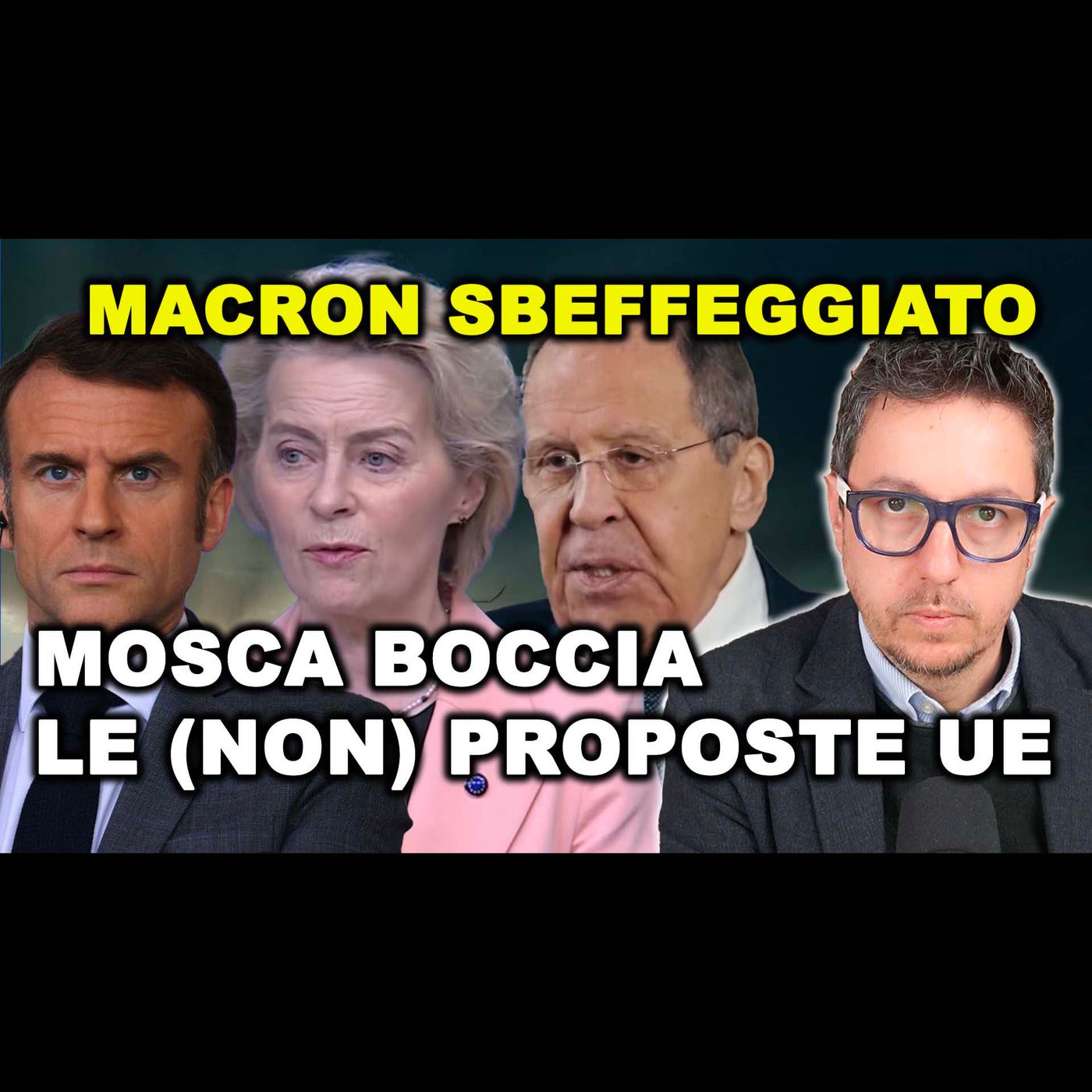 MACRON SBEFFEGGIATO da MOSCA | LAVROV BOCCIA IL CESSATE IL FUOCO e le truppe UE