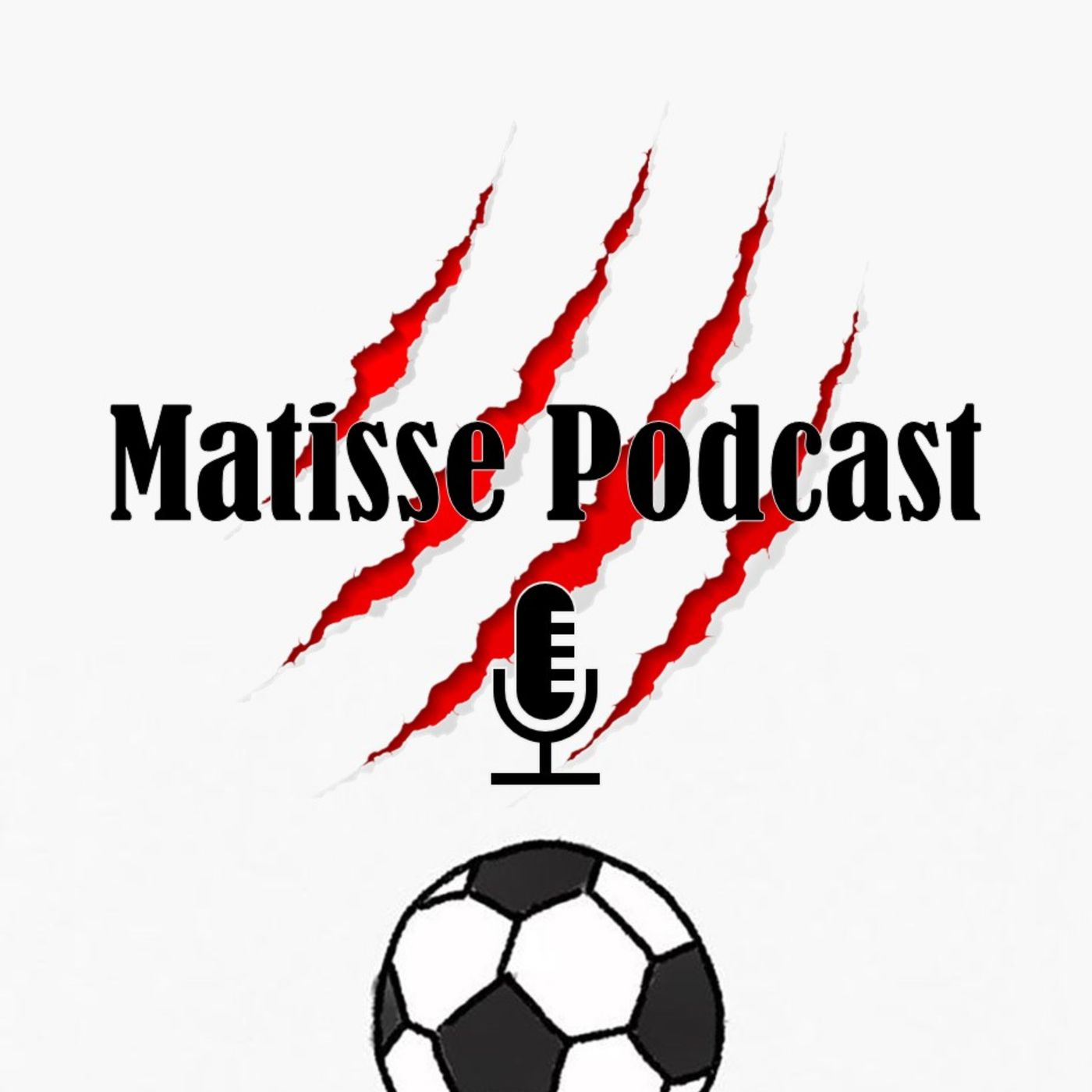 Matisse Podcast