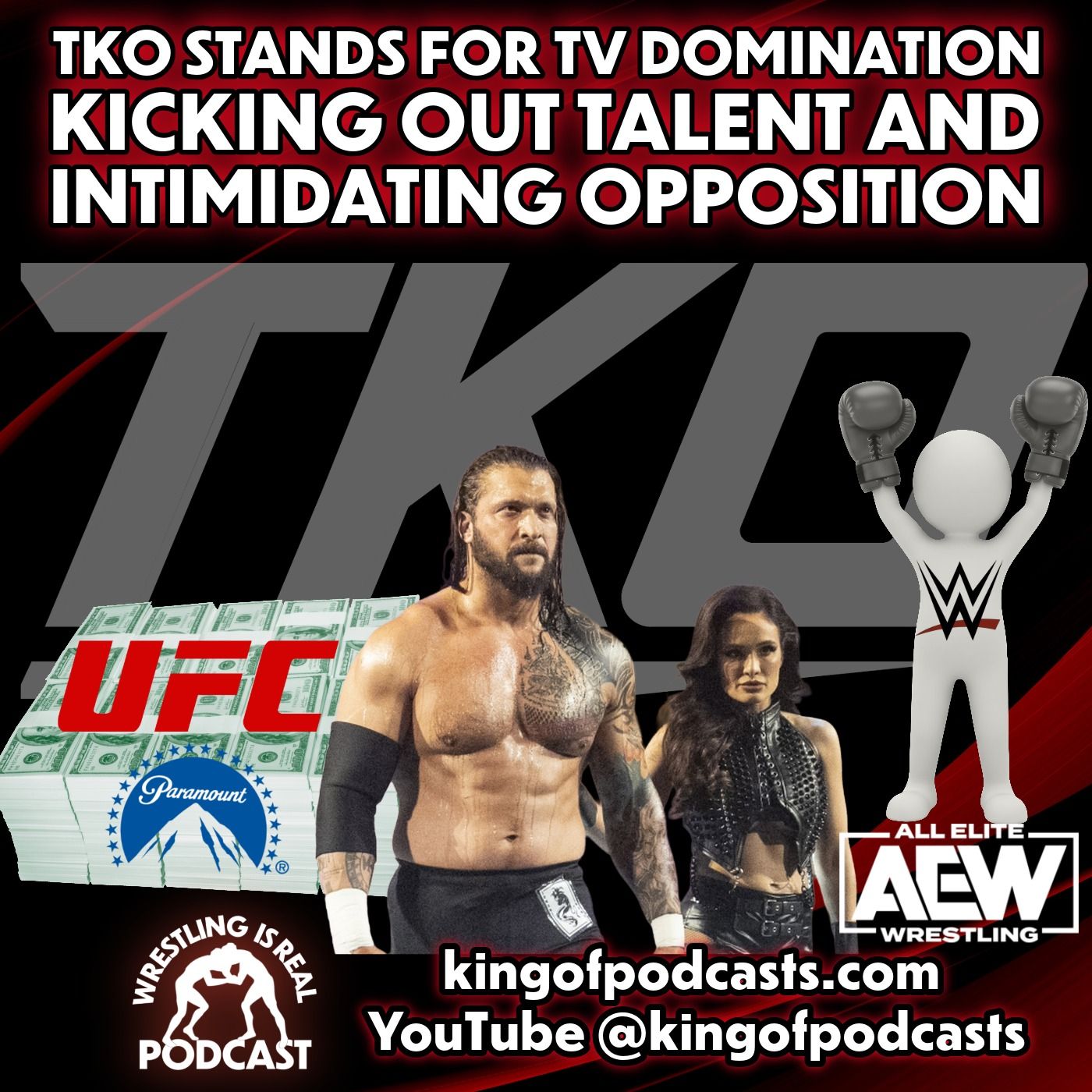 TKO Stands for TV Domination Kicking Out Talent and Intimidating Opposition