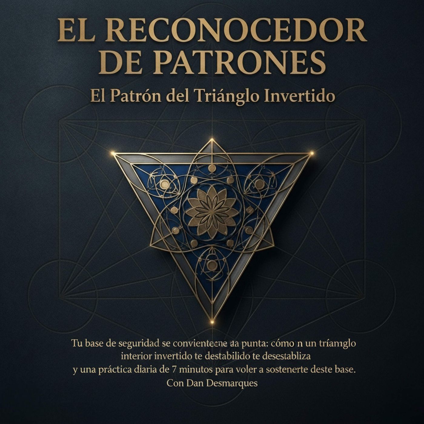 El Patrón del Triángulo Invertido episode artwork