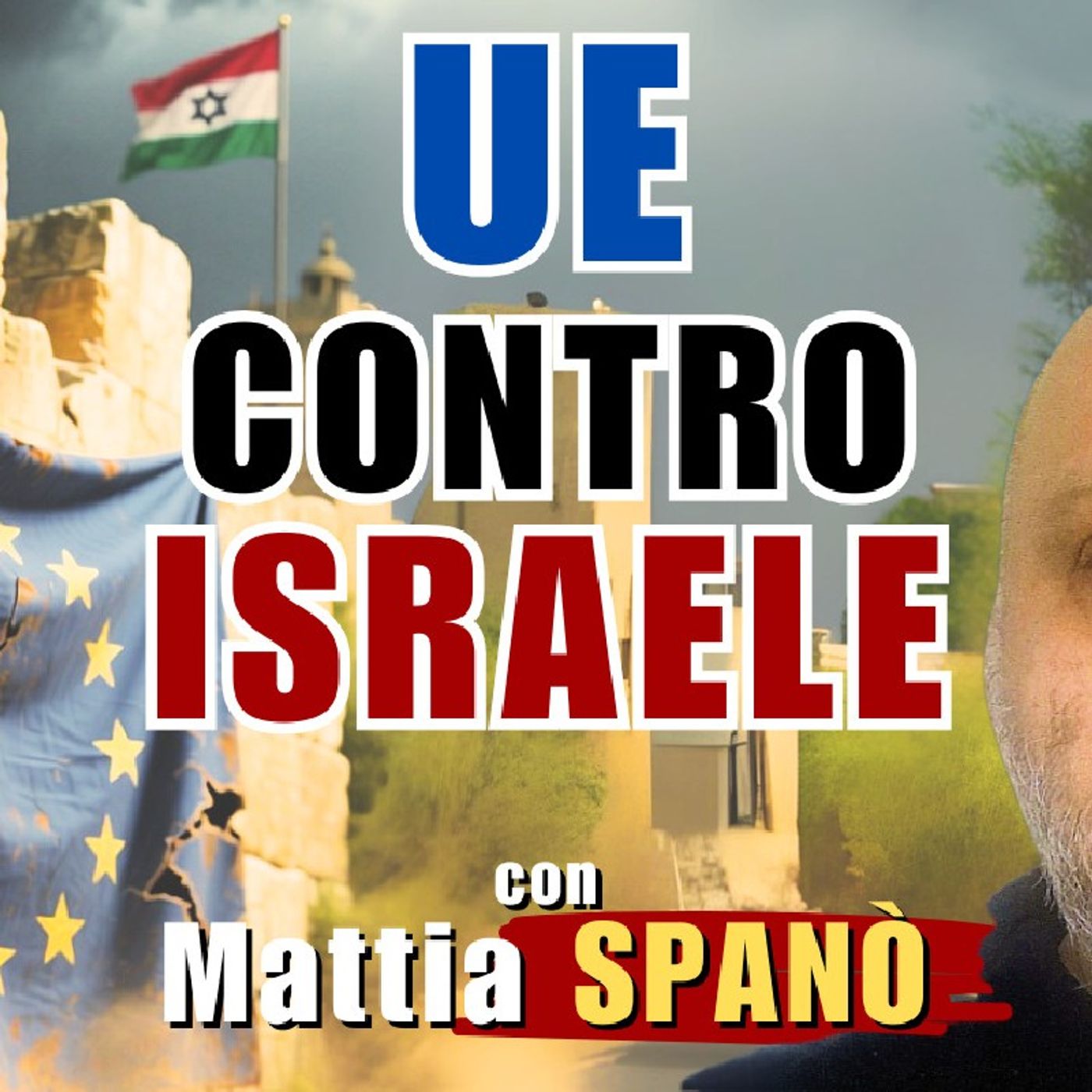 🇪🇺🇮🇱 Dall'#UE misure contro #ISRAELE? | Il Punt🔴 di Vista di Mattia SPANÒ episode artwork