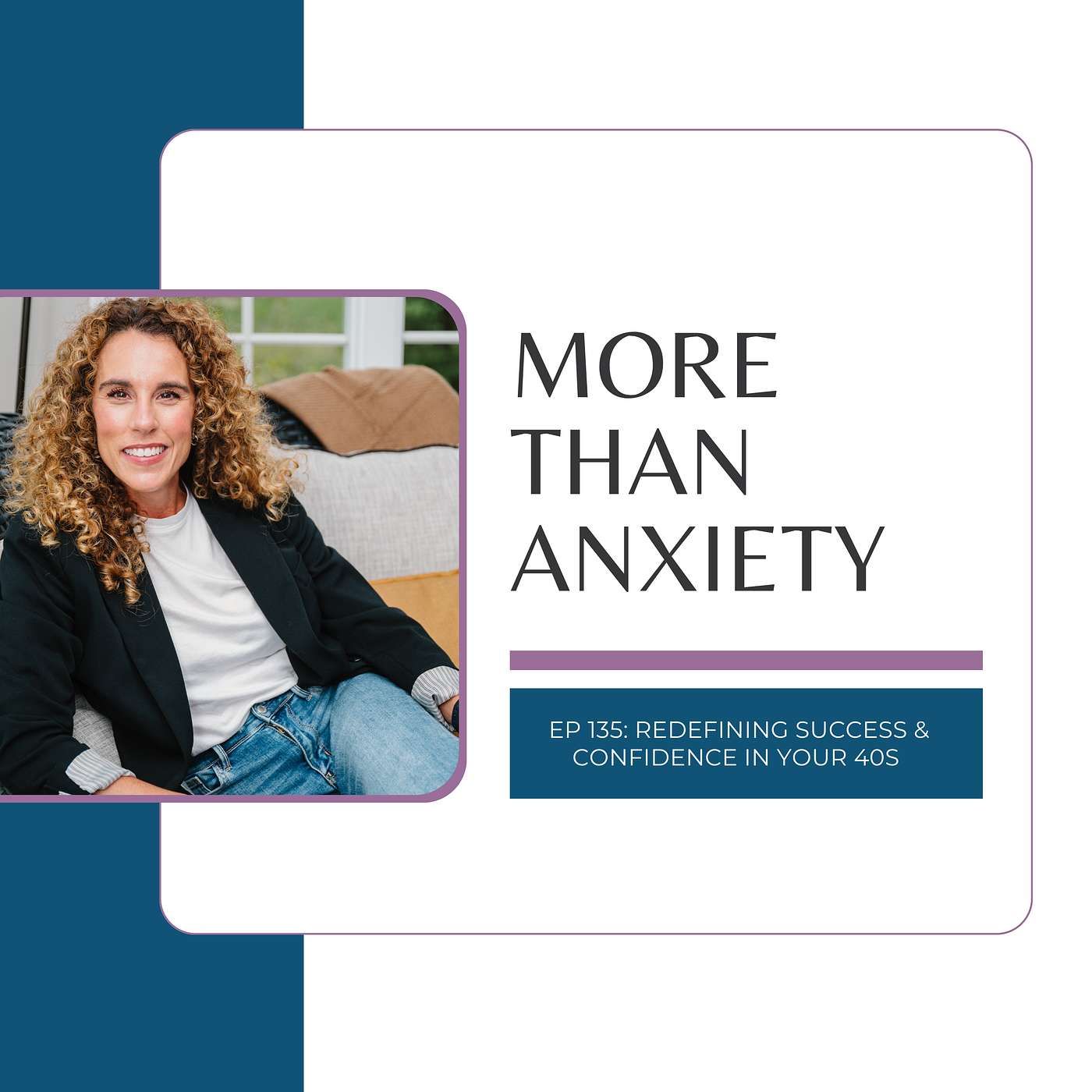 More Than Anxiety