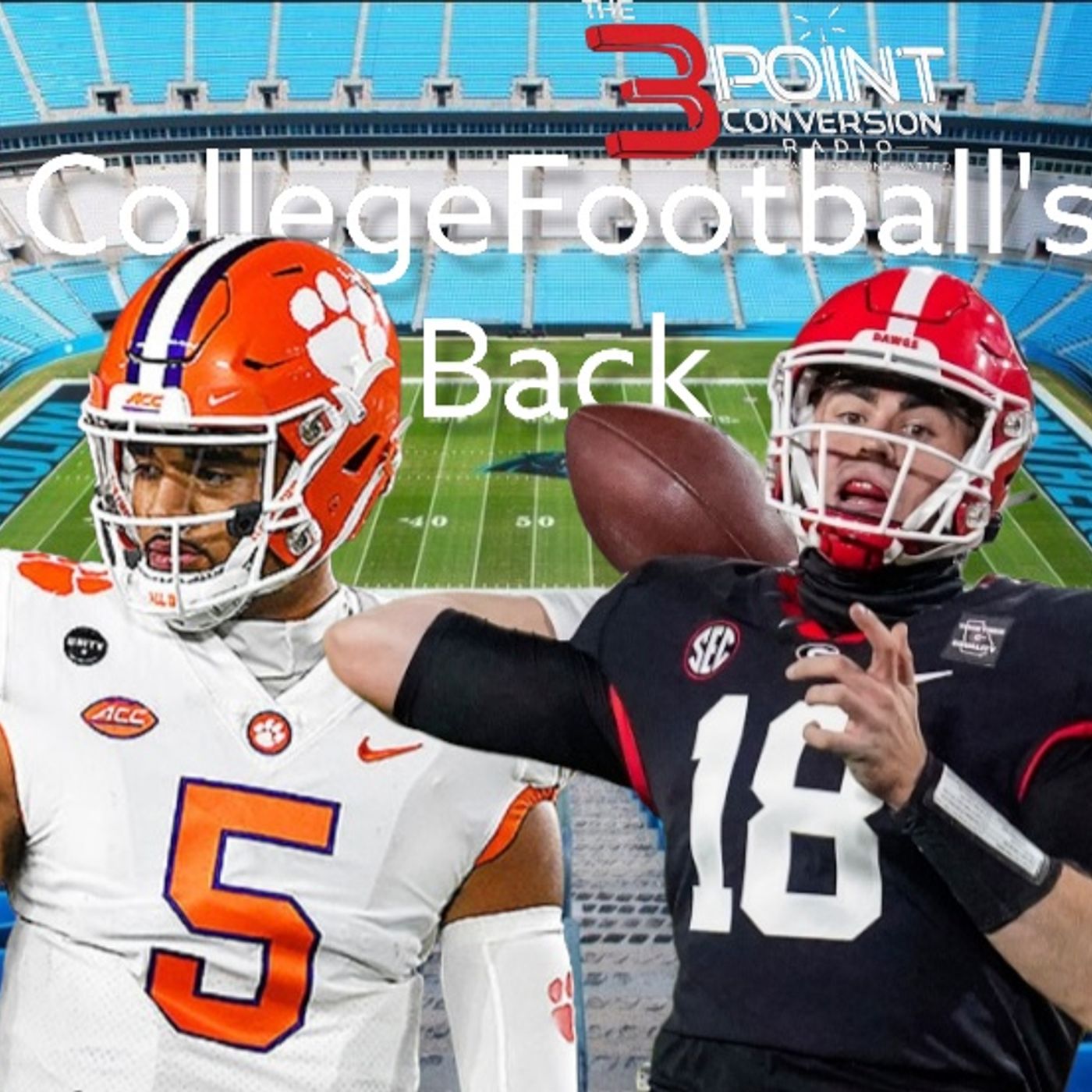 The 3 Point Conversion Sports Lounge - College Football Is Back, Vaccination Shot Affecting Sports, NFL (NFC Outlook), Dodgers-Giants episode artwork