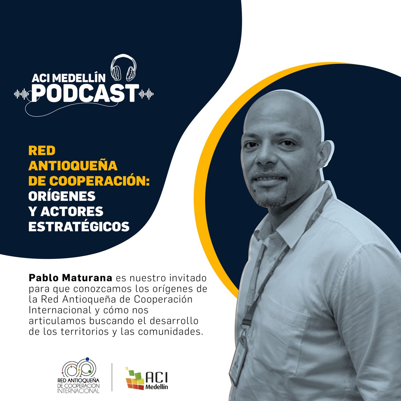 Red Antioqueña de Cooperación Internacional, articulación por el desarrollo de los territorios y las comunidades