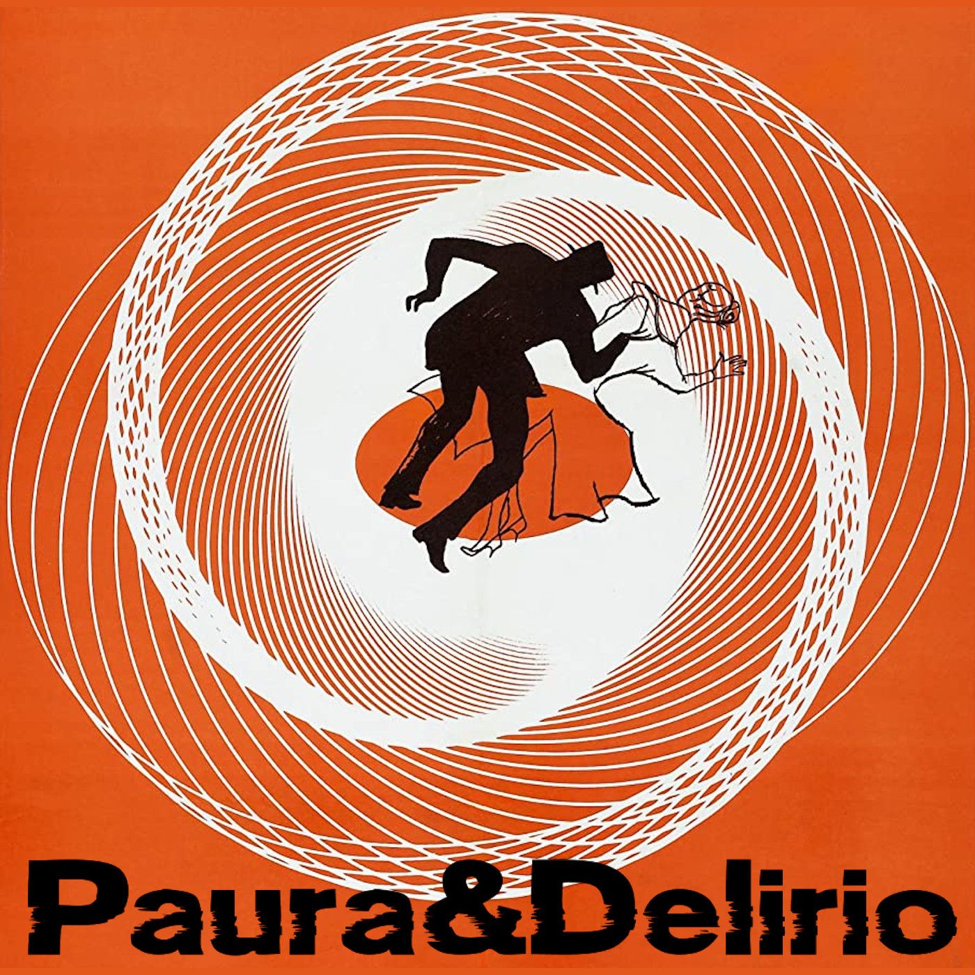 Paura & Delirio