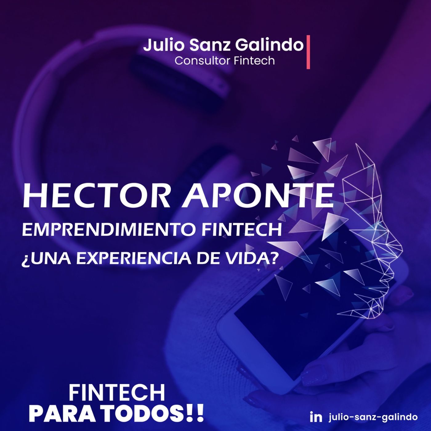 Emprendimiento Fintech ¿Una experiencia de Vida? episode artwork