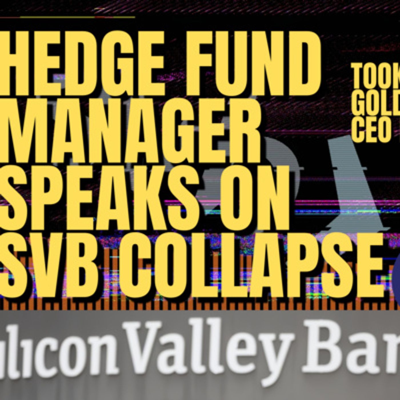 SVB Bank Collapse | James Koutoulas (TPC #1,137)