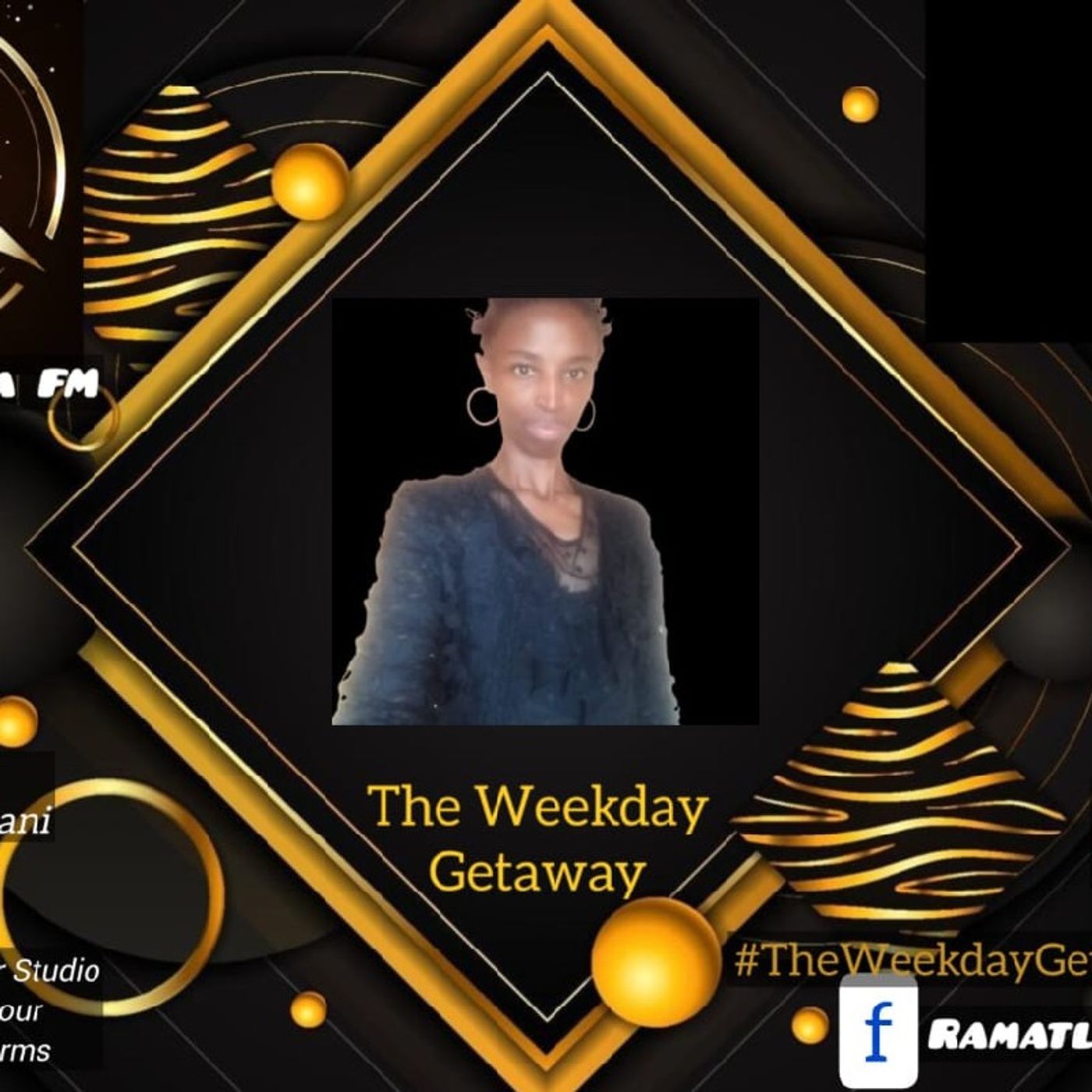The Weekday Get Away part 4 – Ramatlabama FM Online Radio’s podcast