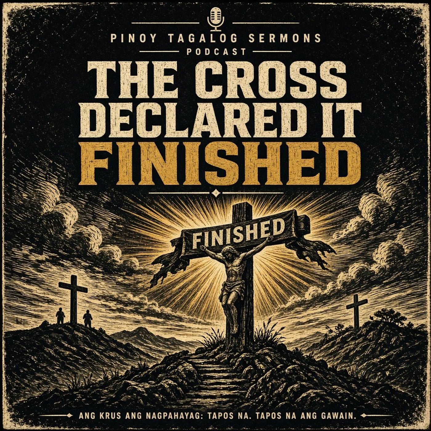 The Cross Declared It Finished