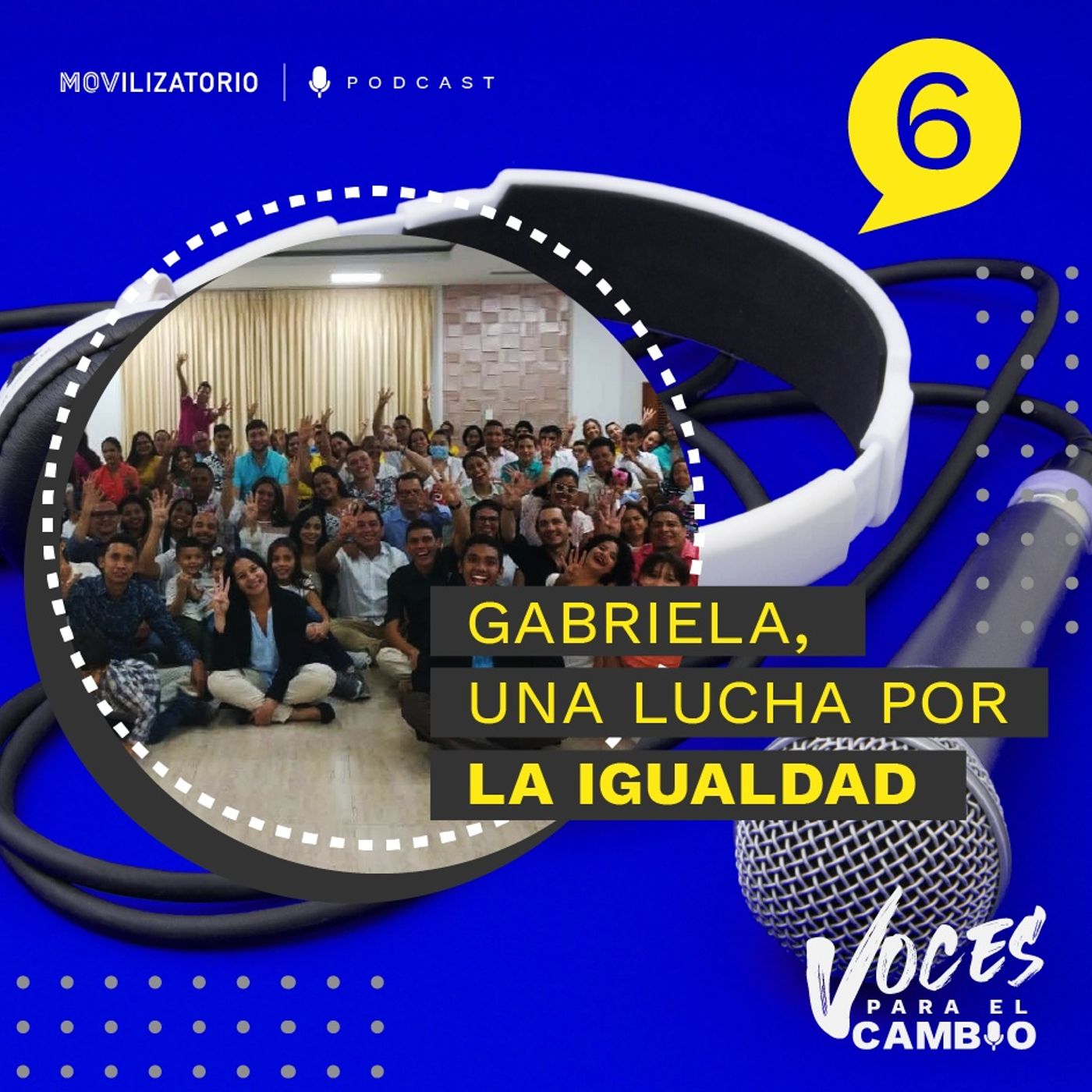 Voces para el Cambio- Historias que movilizan vidas
