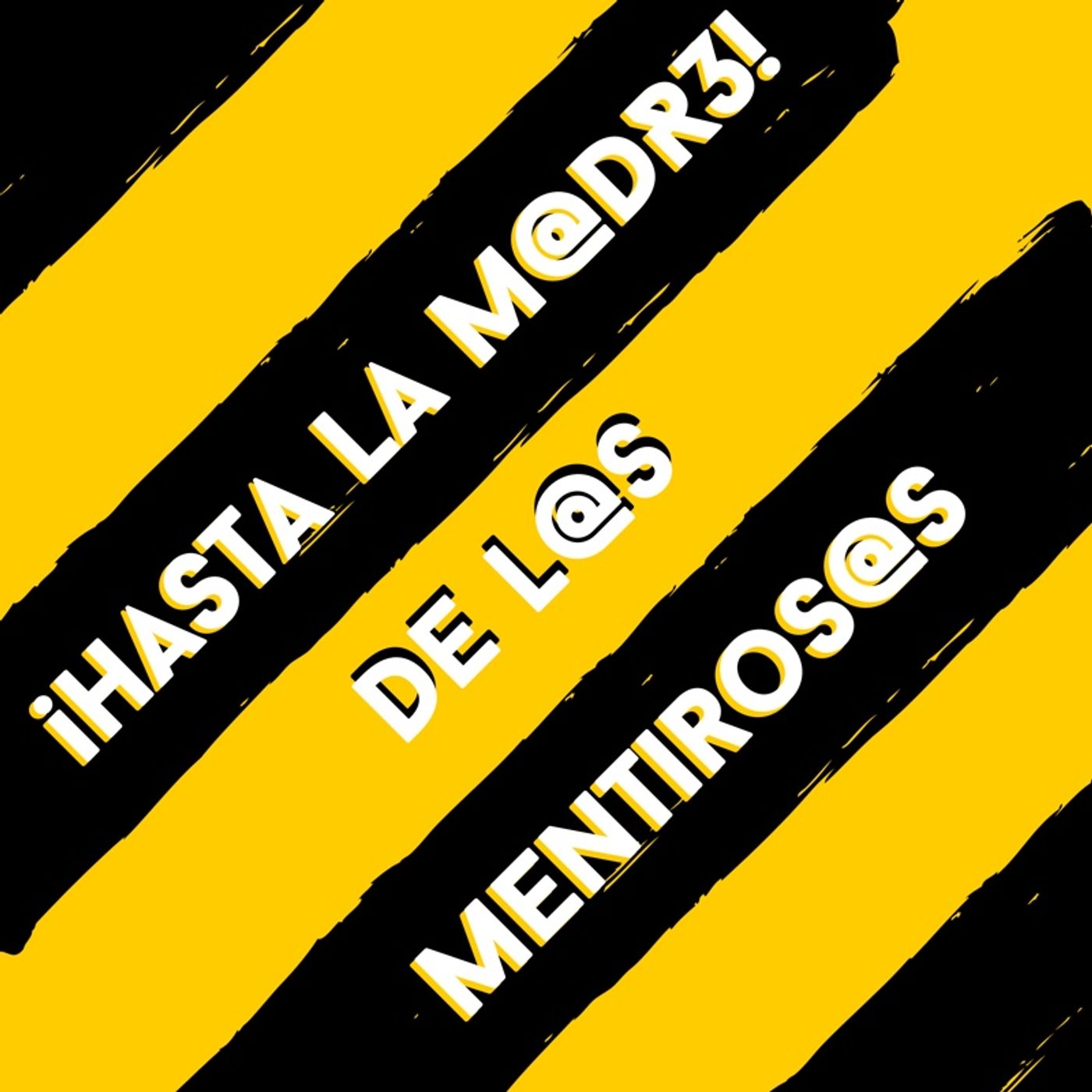 Hasta La Madre