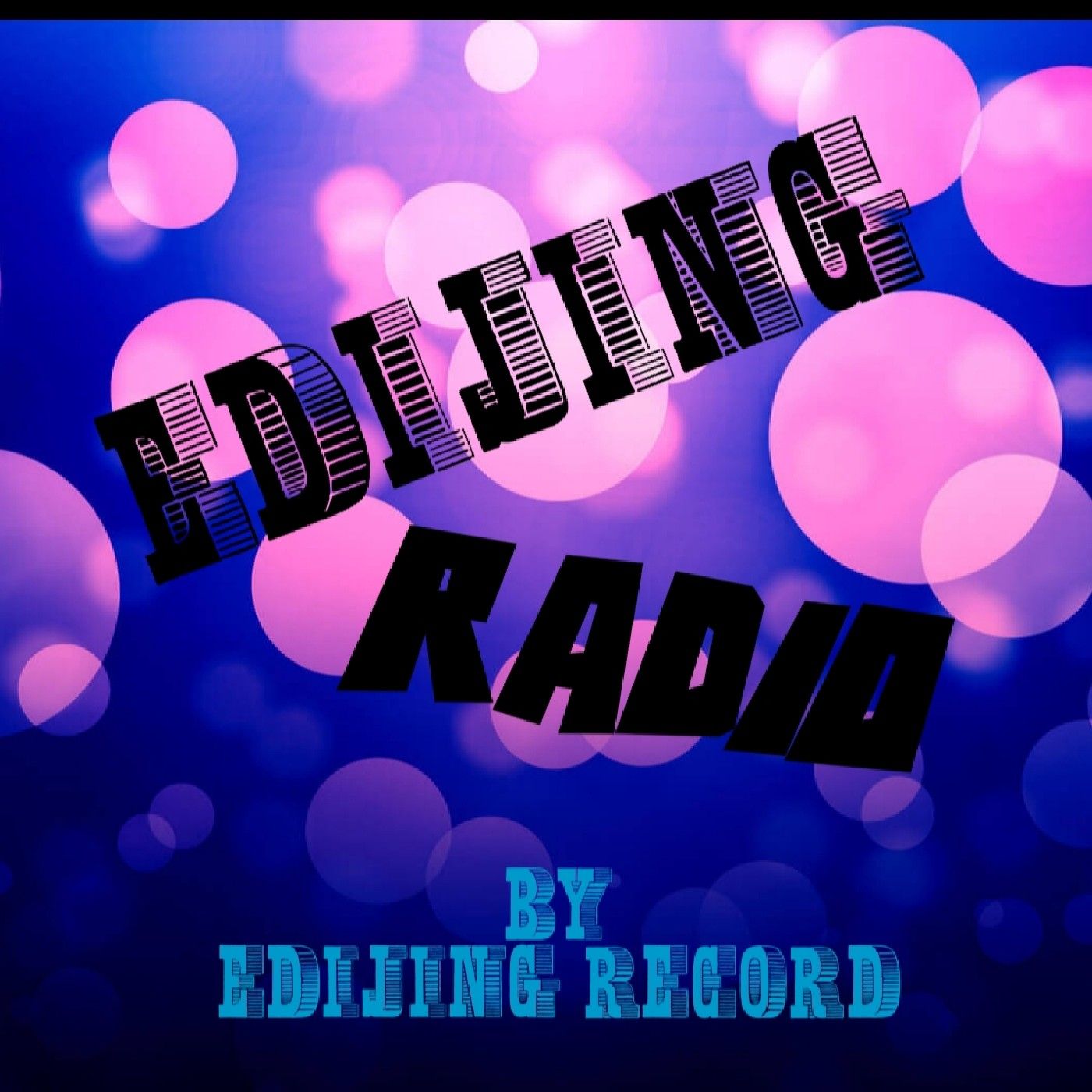 EDIJING RADIO  by (edijing Record)