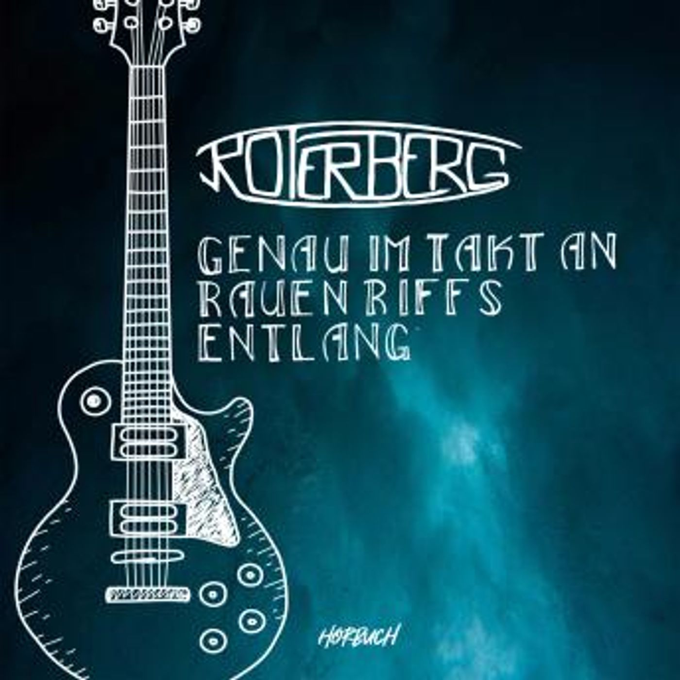 [German] - Genau im Takt an rauen Riffs entlang by Steffen Roterberg episode artwork