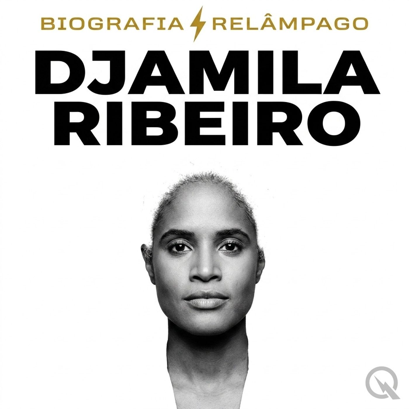 Djamila Ribeiro - Biografia Relâmpago