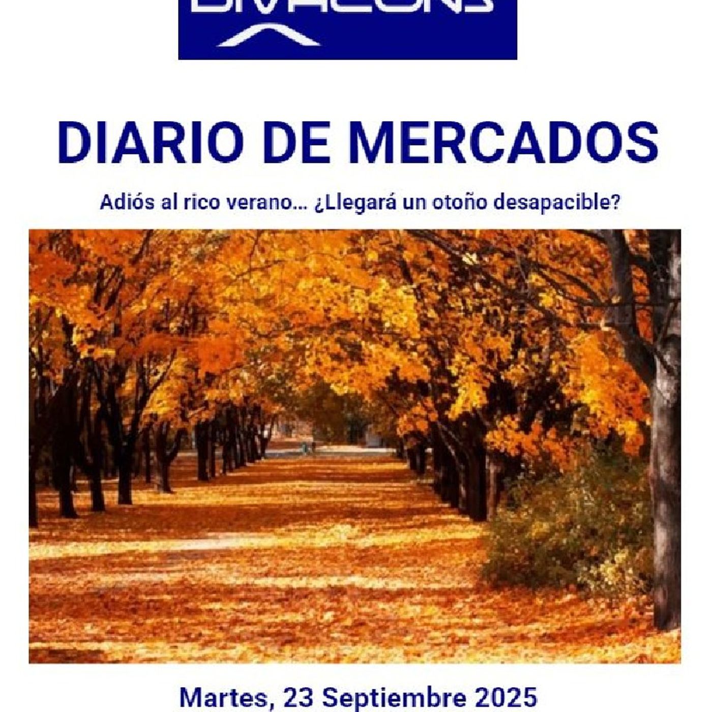 PODCAST en abierto DIARIO DE MERCADOS Martes 23 Septiembre 2025 episode artwork