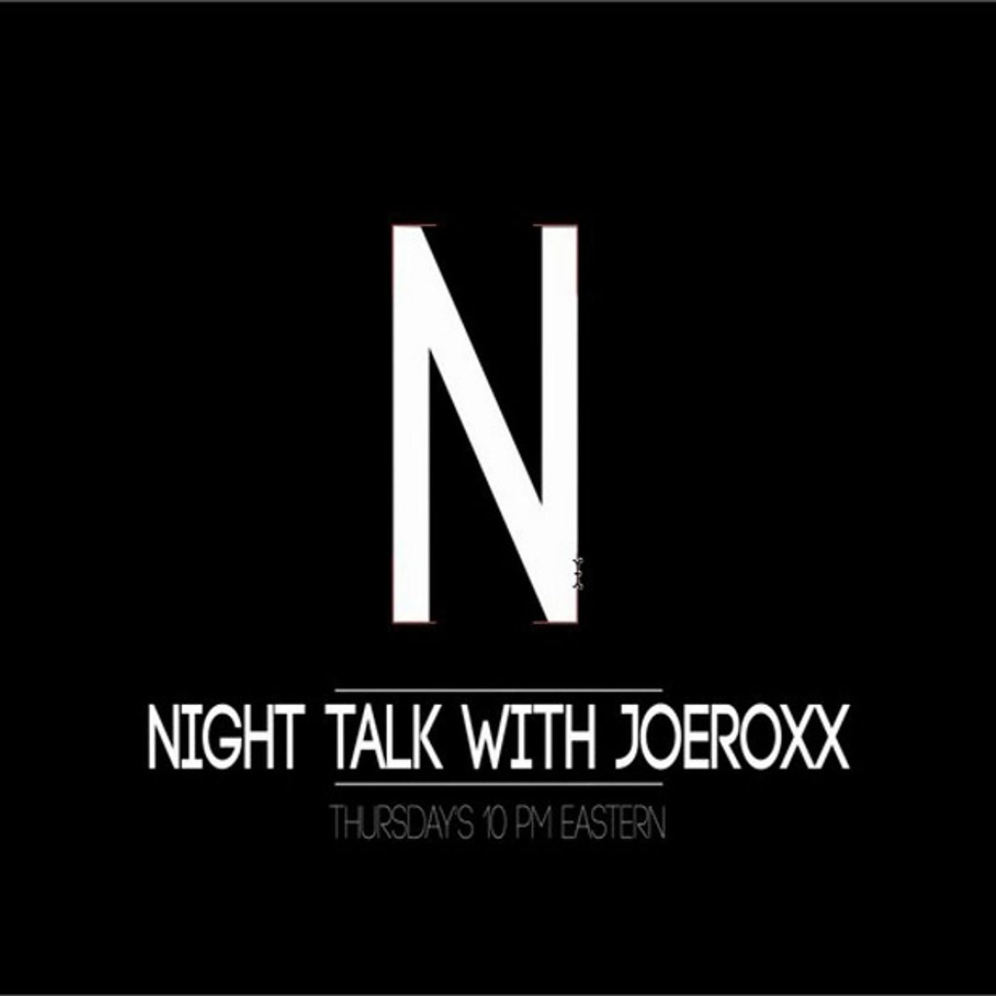 Night Talk with JOEROXX & EYA'S GOODNIGHT HOLLYWOOD episode artwork