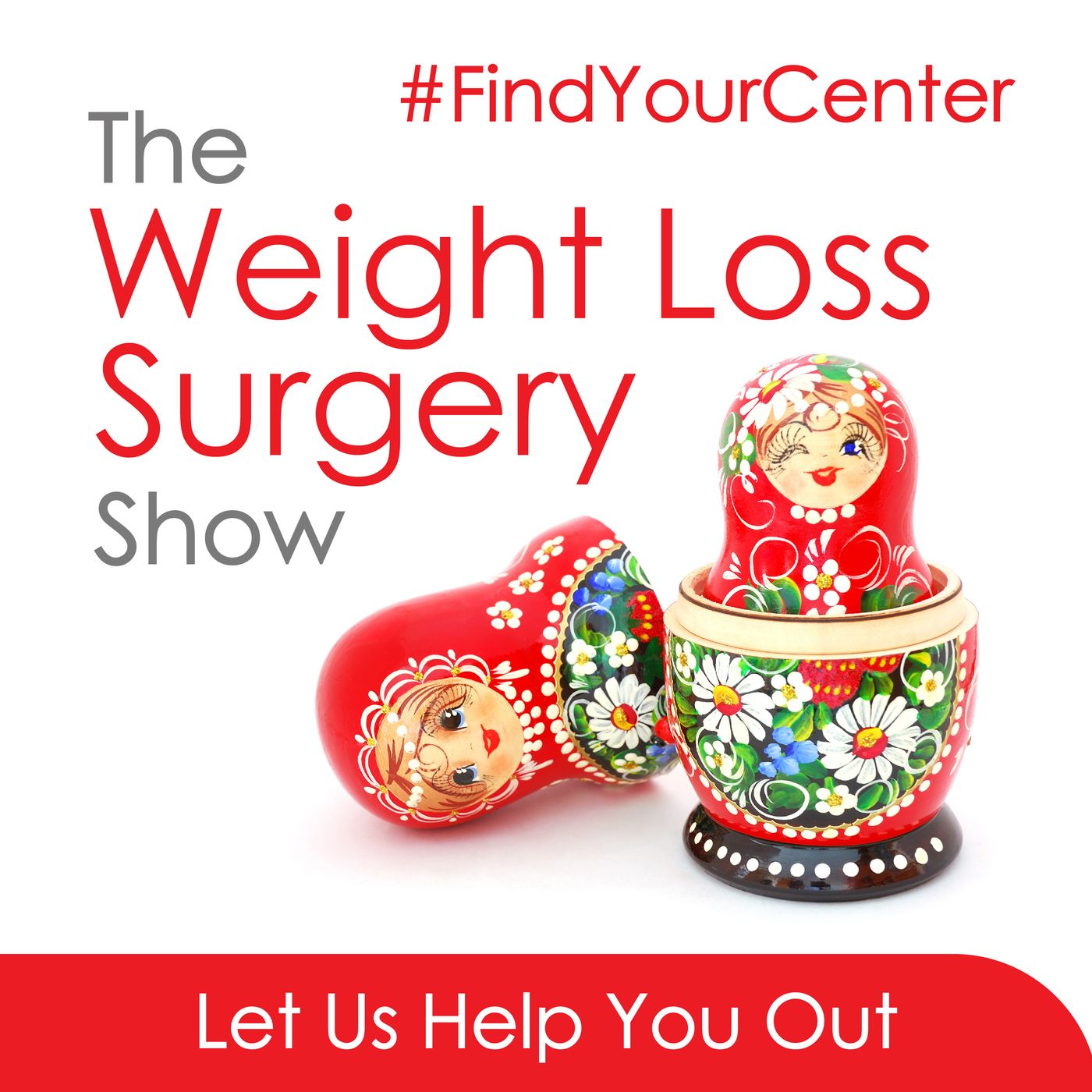 The Weight Loss Surgery Show