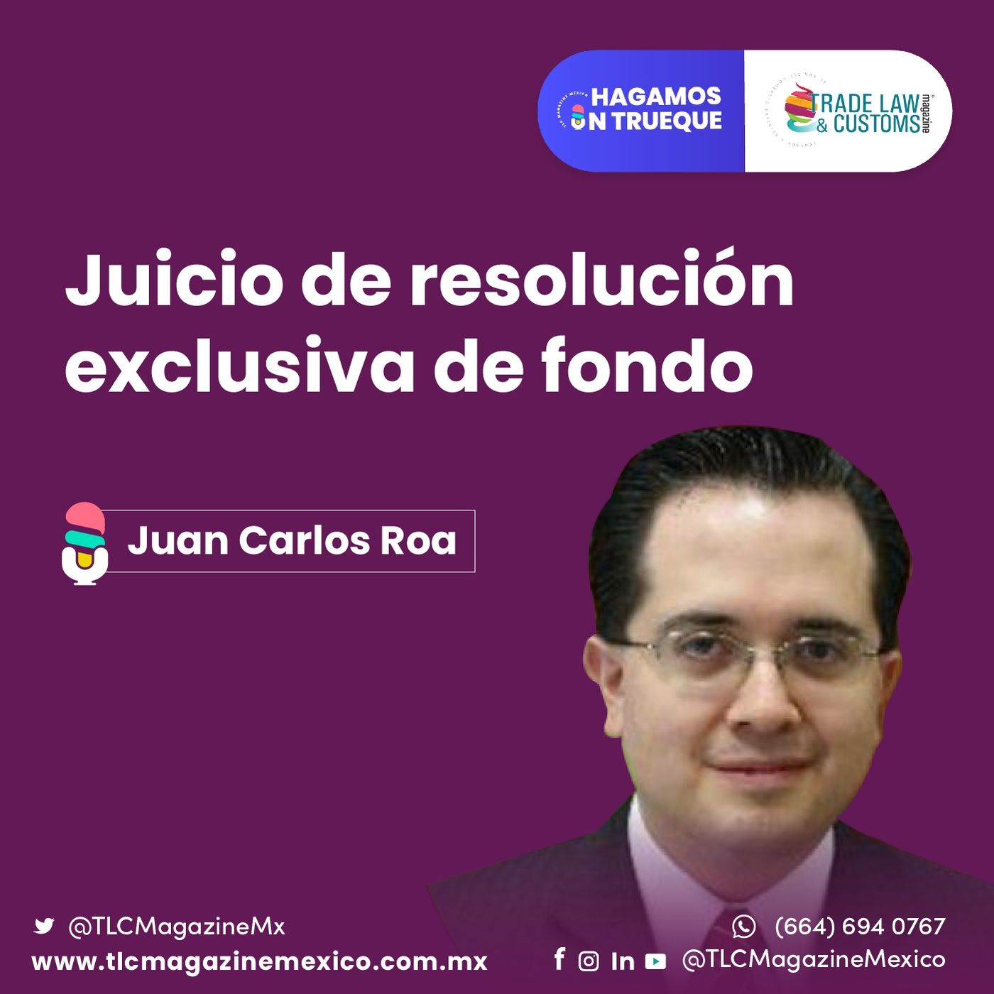Episodio 19. Juicio Exclusivo de Resolución de Fondo ⋅ Con Juan Carlos Roa episode artwork