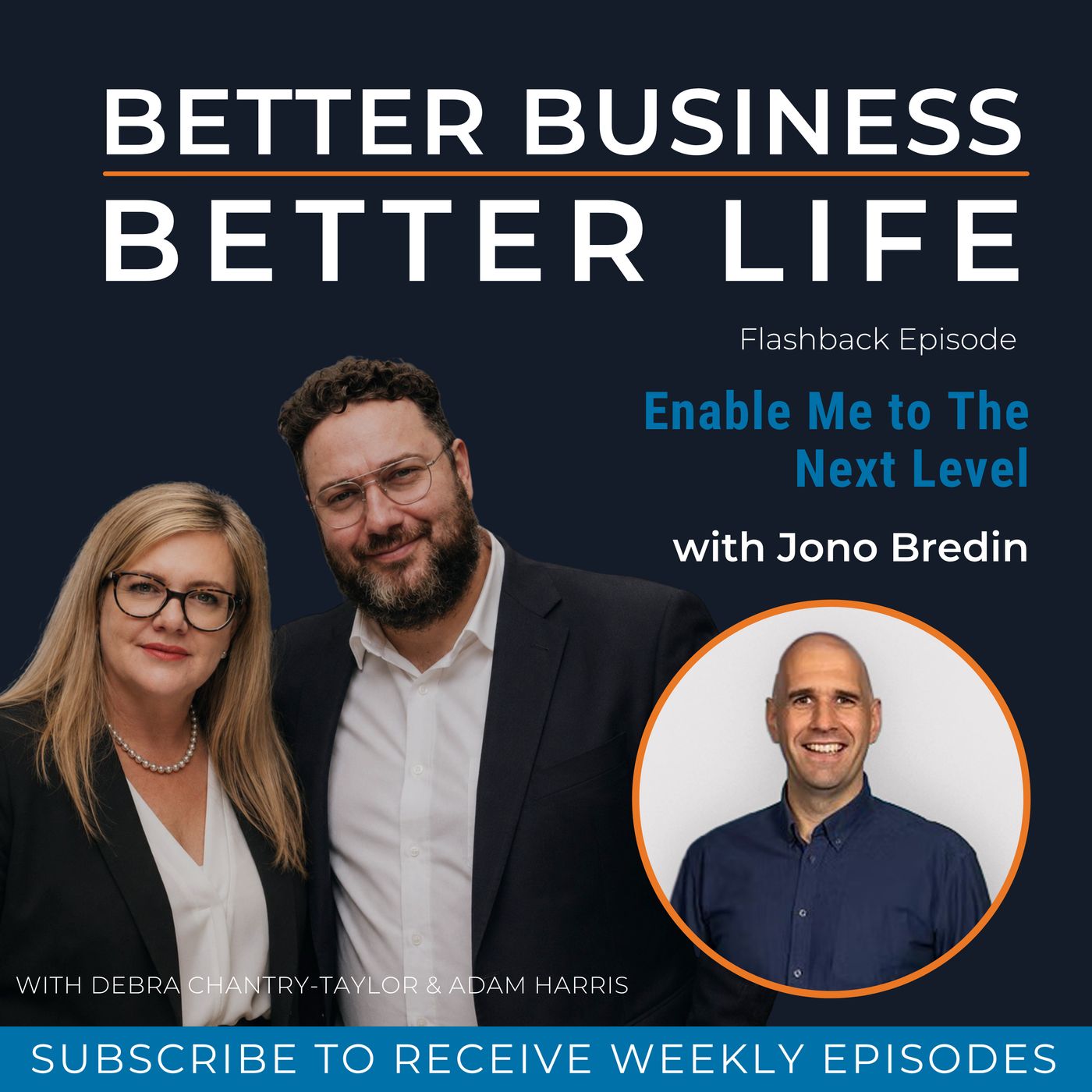 Enable Me to The Next Level with Jono Bredin episode artwork